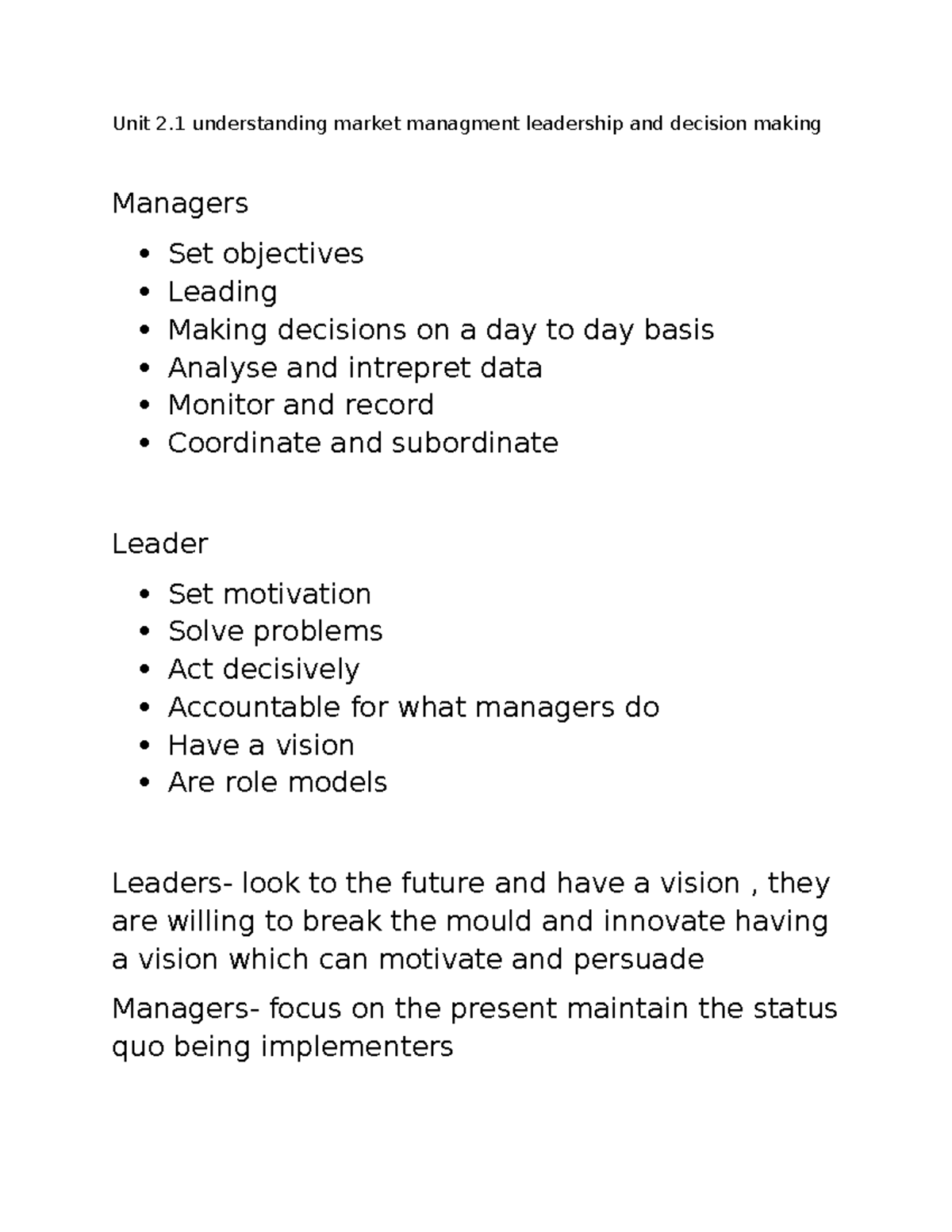 Unit 2 - notes - Unit 2 understanding market managment leadership and ...