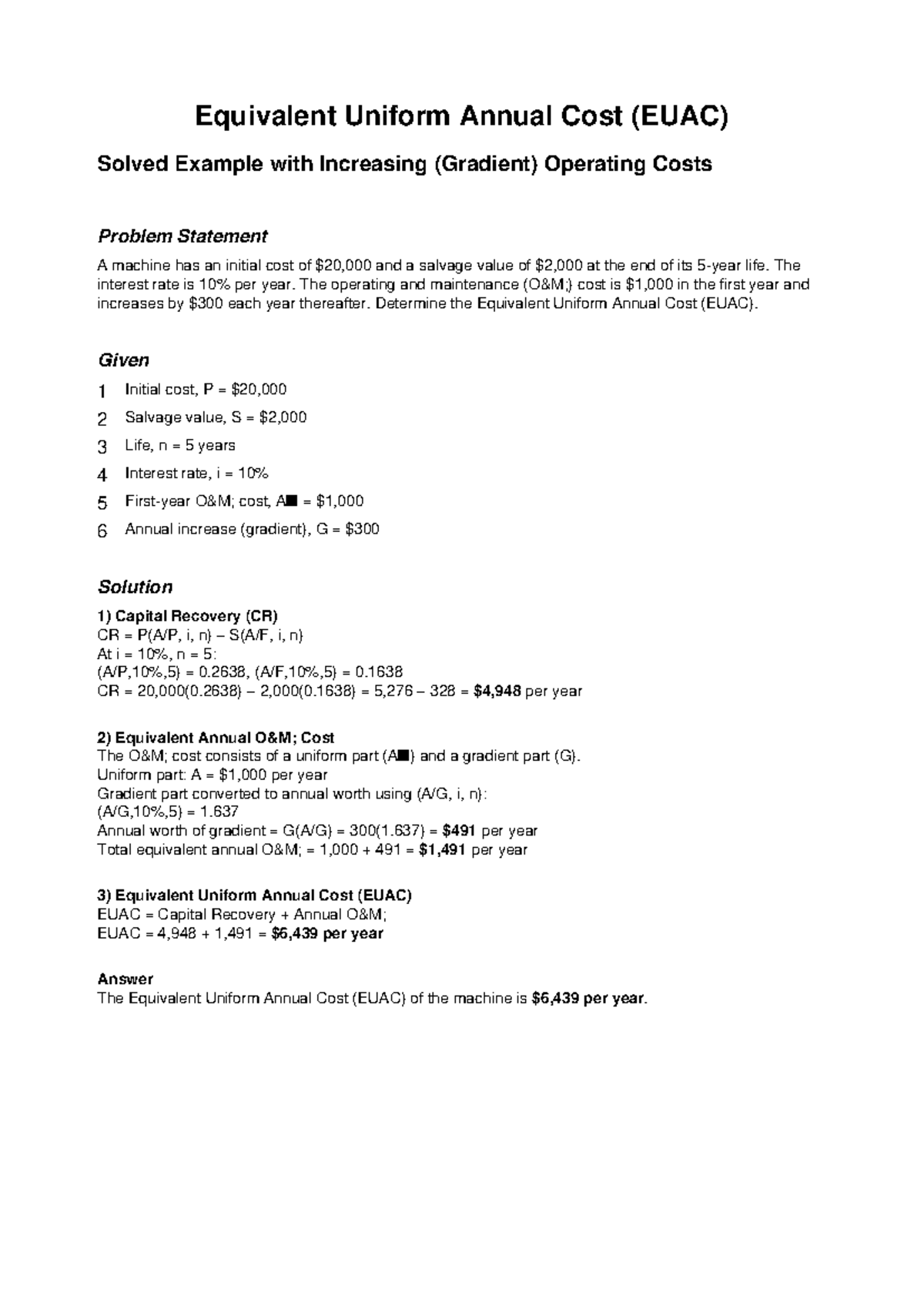 EUAC Analysis with Increasing Operating Costs Example (ENGR 101) - Studocu
