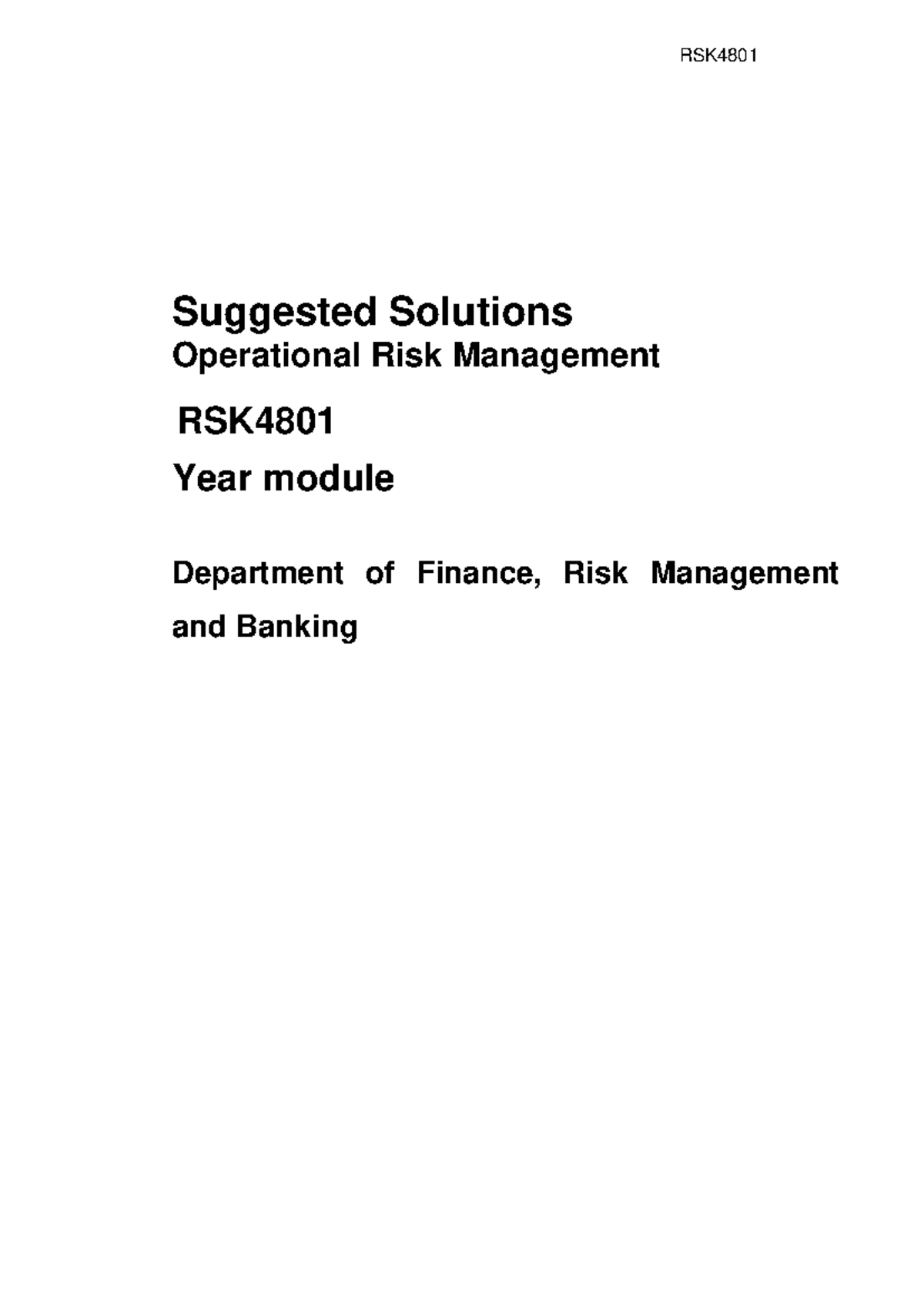 RSK4801 Suggested Solutions for Operational Risk Management Assignments ...