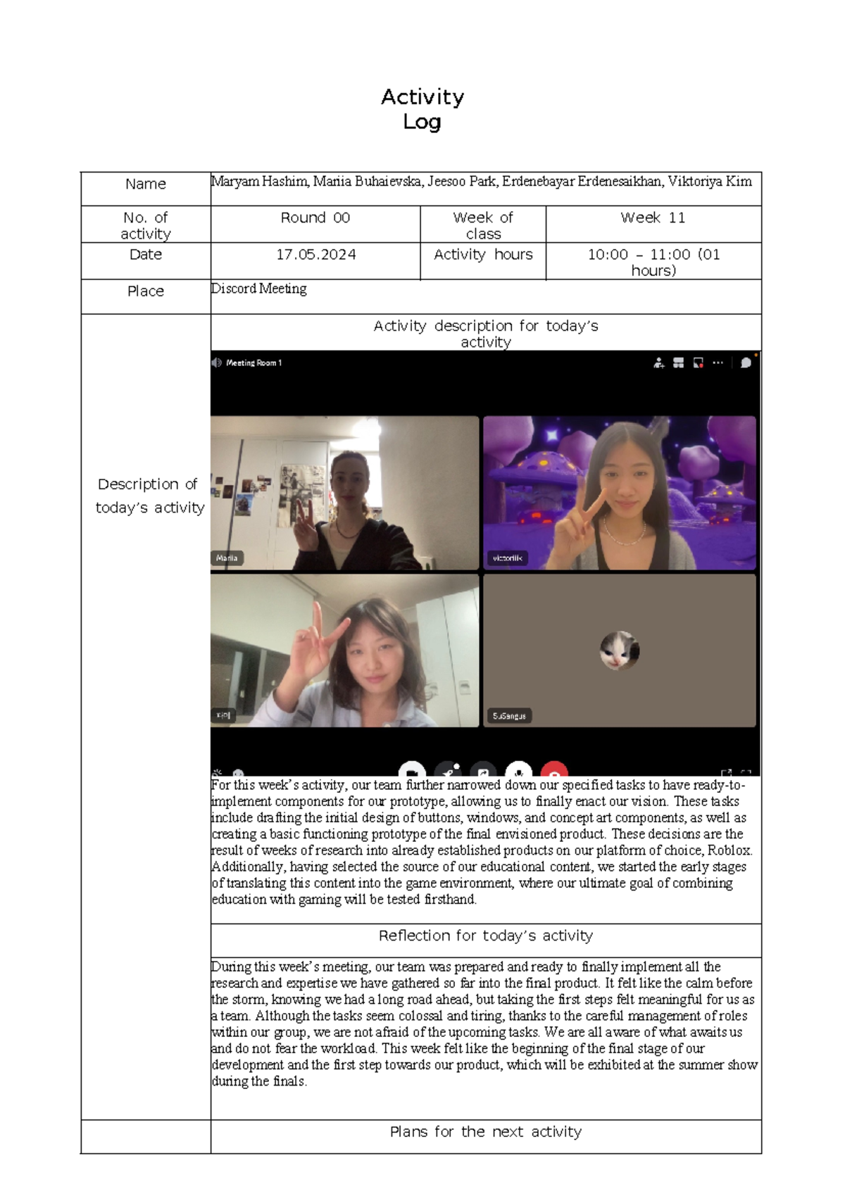 Team 3 Activity Log: Progress Update for Class Week 11 - Studocu