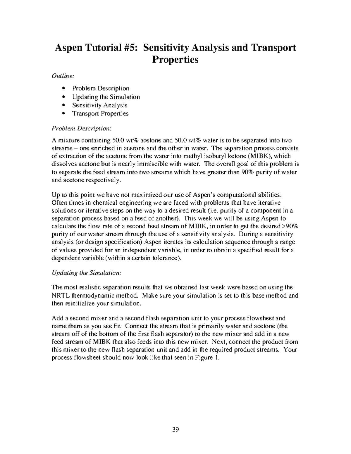 Aspen Tutorial Unit 5: Sensitivity Analysis & Transport Properties ...
