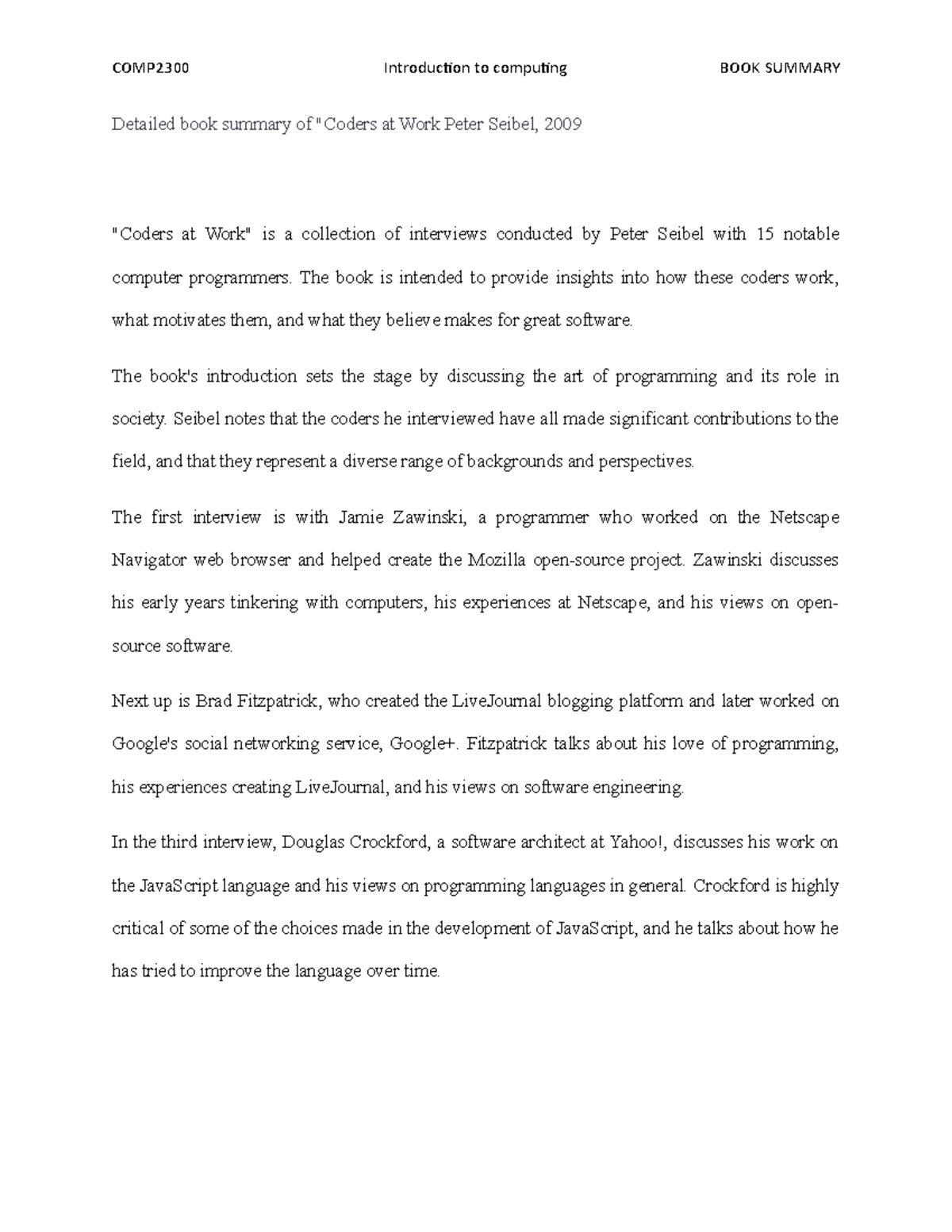 Detailed book summary of Coders at Work - The book is intended to ...