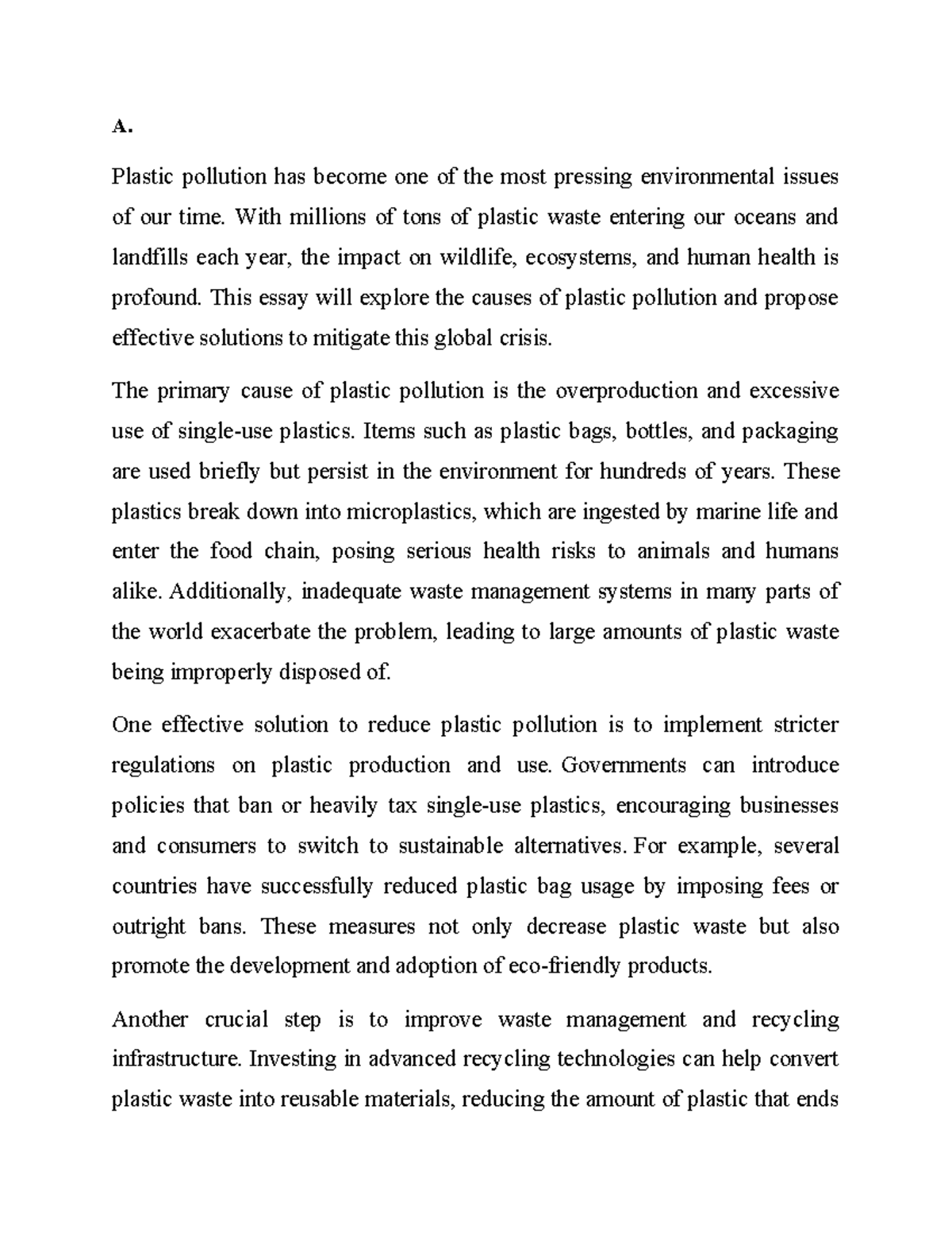 Assignment 1 - good - A. Plastic pollution has become one of the most ...