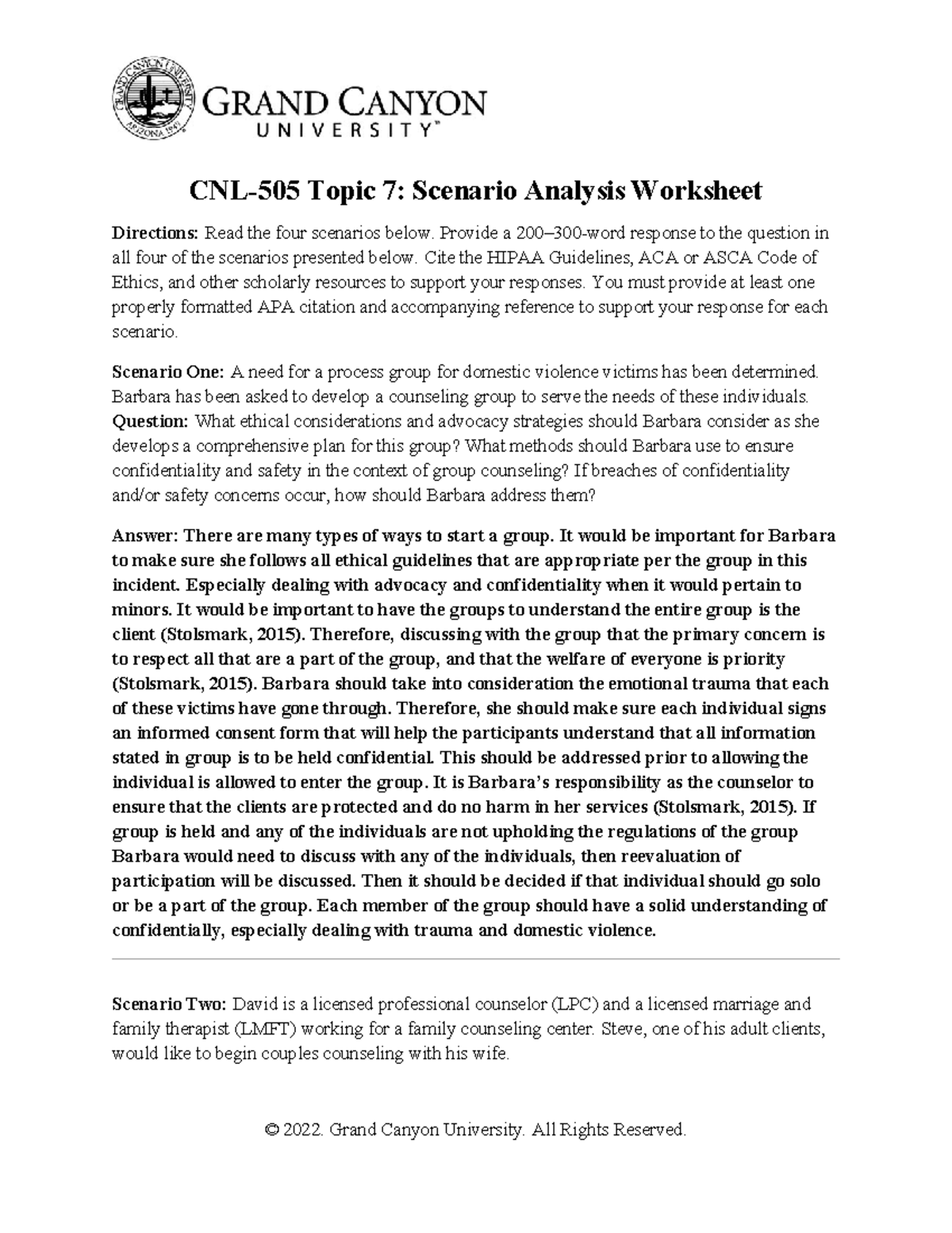 CNL 505 Topic 7: Ethical Considerations in Scenario Analysis Worksheets ...