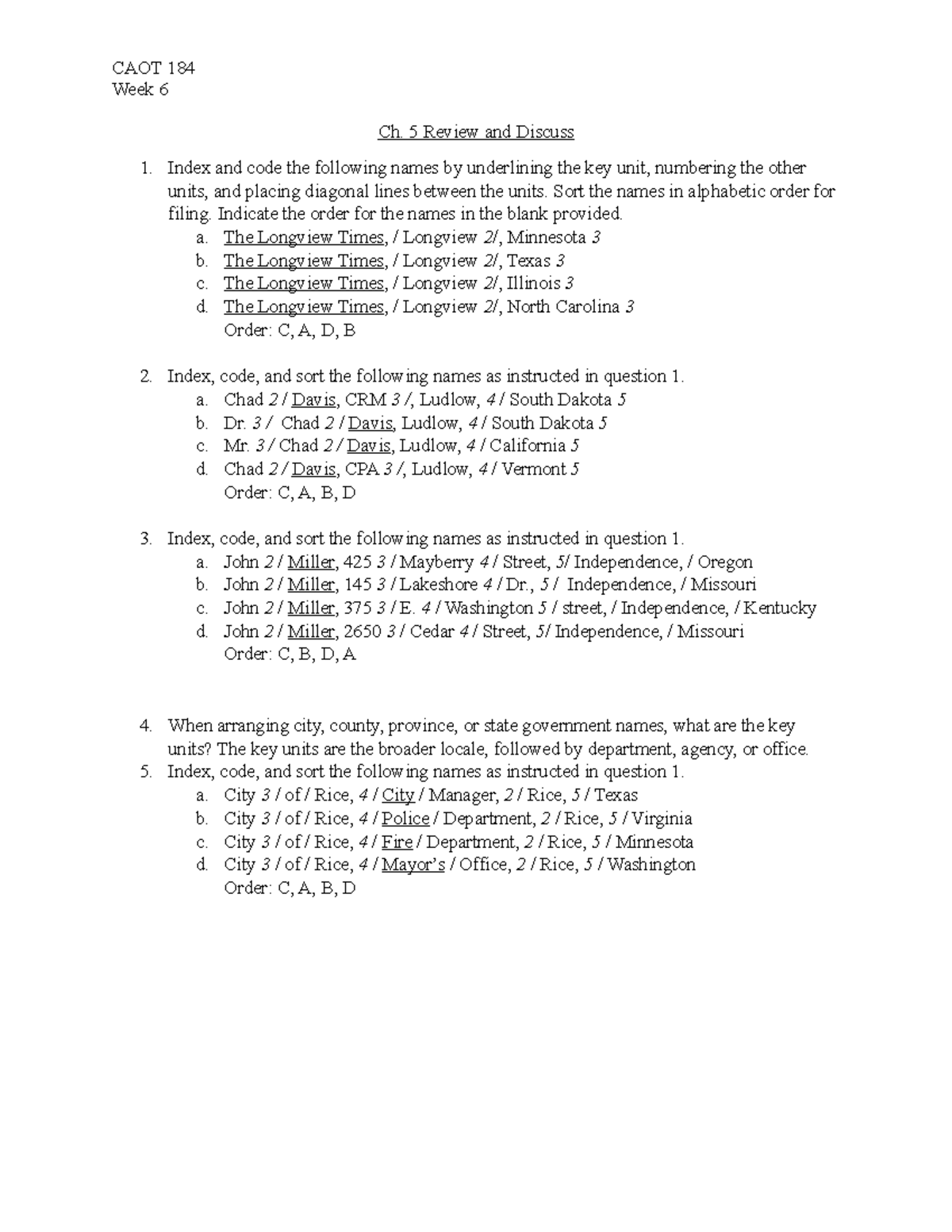 Ch. 6 Review and Discuss - CAOT 184 Week 6 Ch. 5 Review and Discuss ...