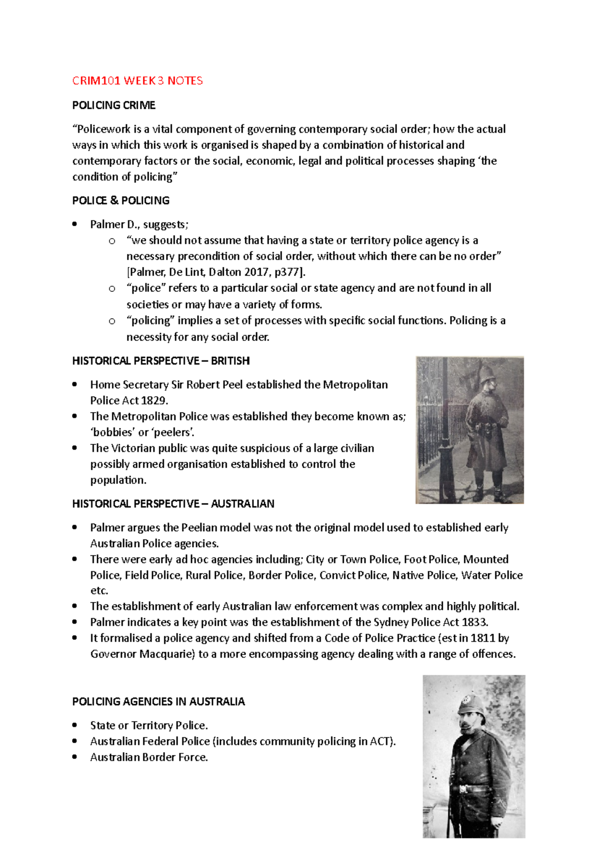CRIM101 WEEK 3 Notes - CRIM101 WEEK 3 NOTES POLICING CRIME “Policework ...