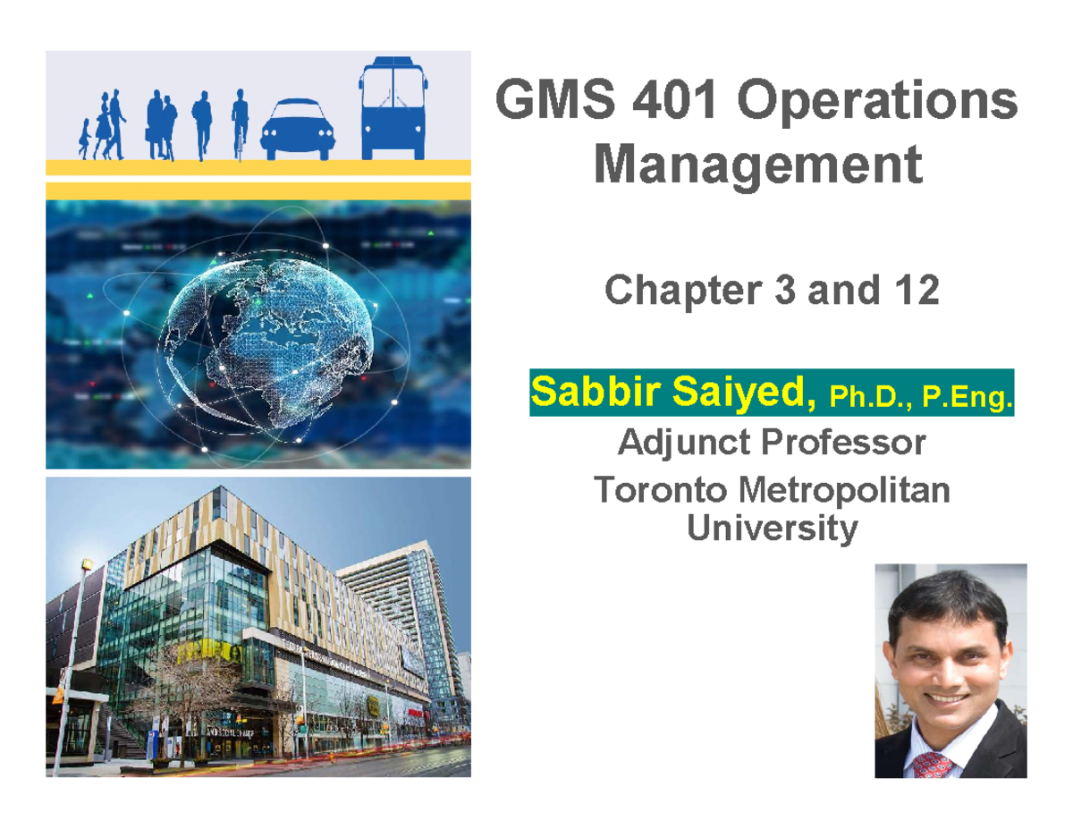 GMS 401 Operations Management: Chapter 3 & 12 - Maintenance ...