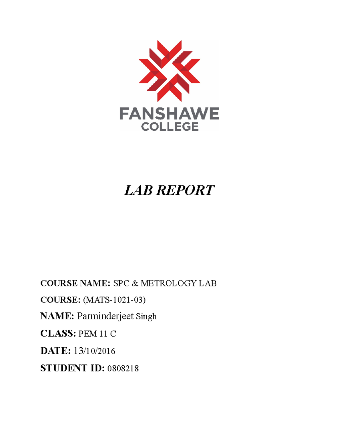 MATS-1021-03 Micrometer Calibration Lab Report by Parminderjeet Singh ...