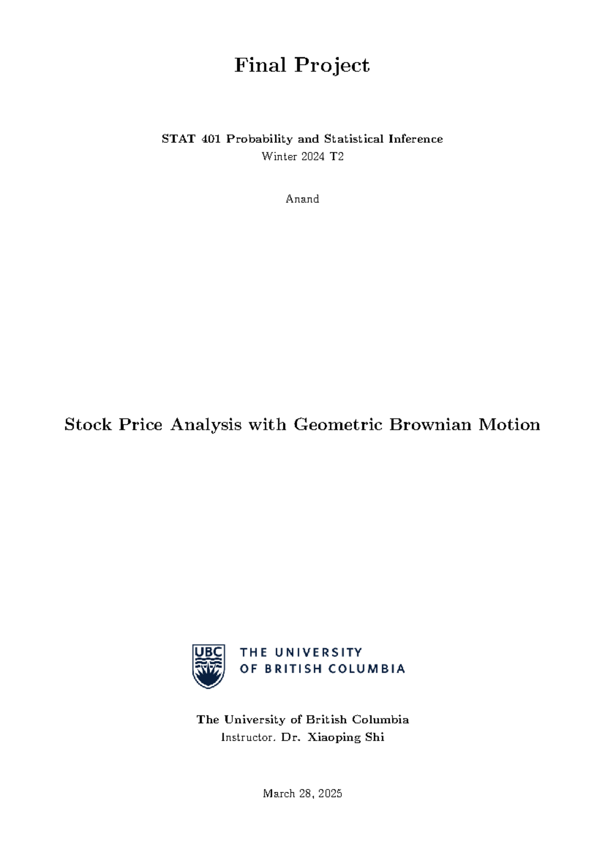 Final Project STAT 401: Stock Price Analysis via Geometric Brownian ...