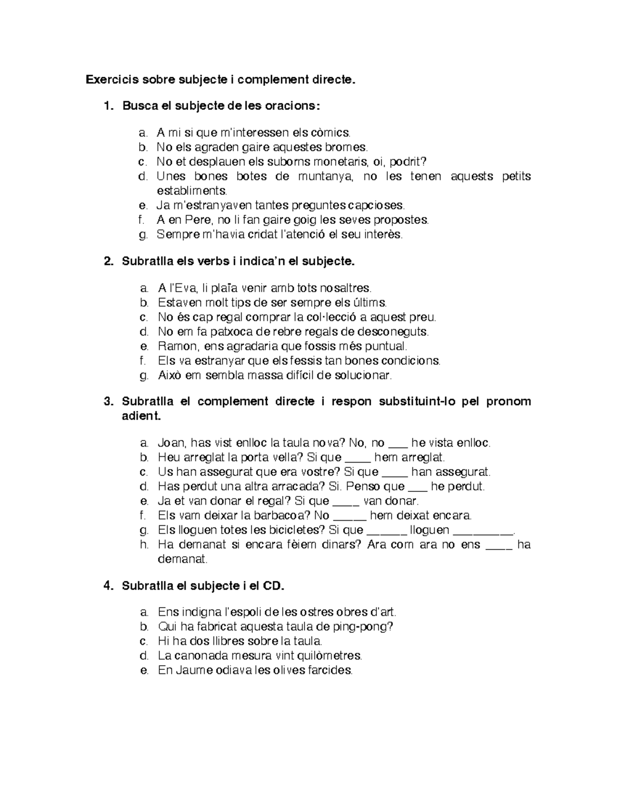 Exercicis sobre subjecte i complement directe (CD) - Studocu