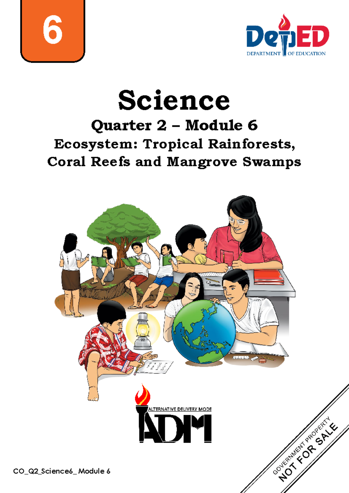 Science 6 Q2 Module 6: Ecosystems of Tropical Rainforests, Corals ...