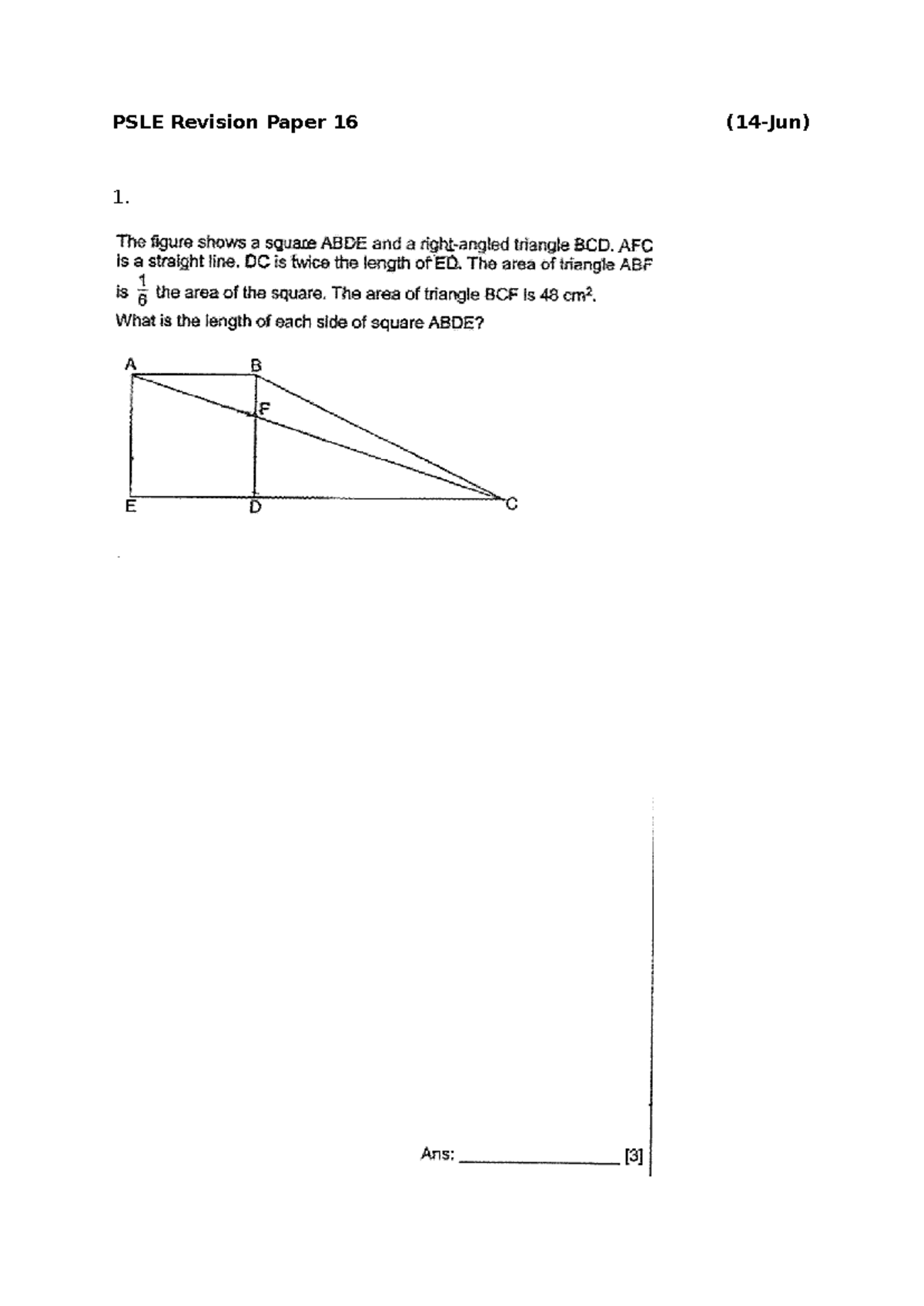 000. QN TO WORK OUT - qns - MATH 999 - PSLE Revision Paper 16 (14-Jun ...