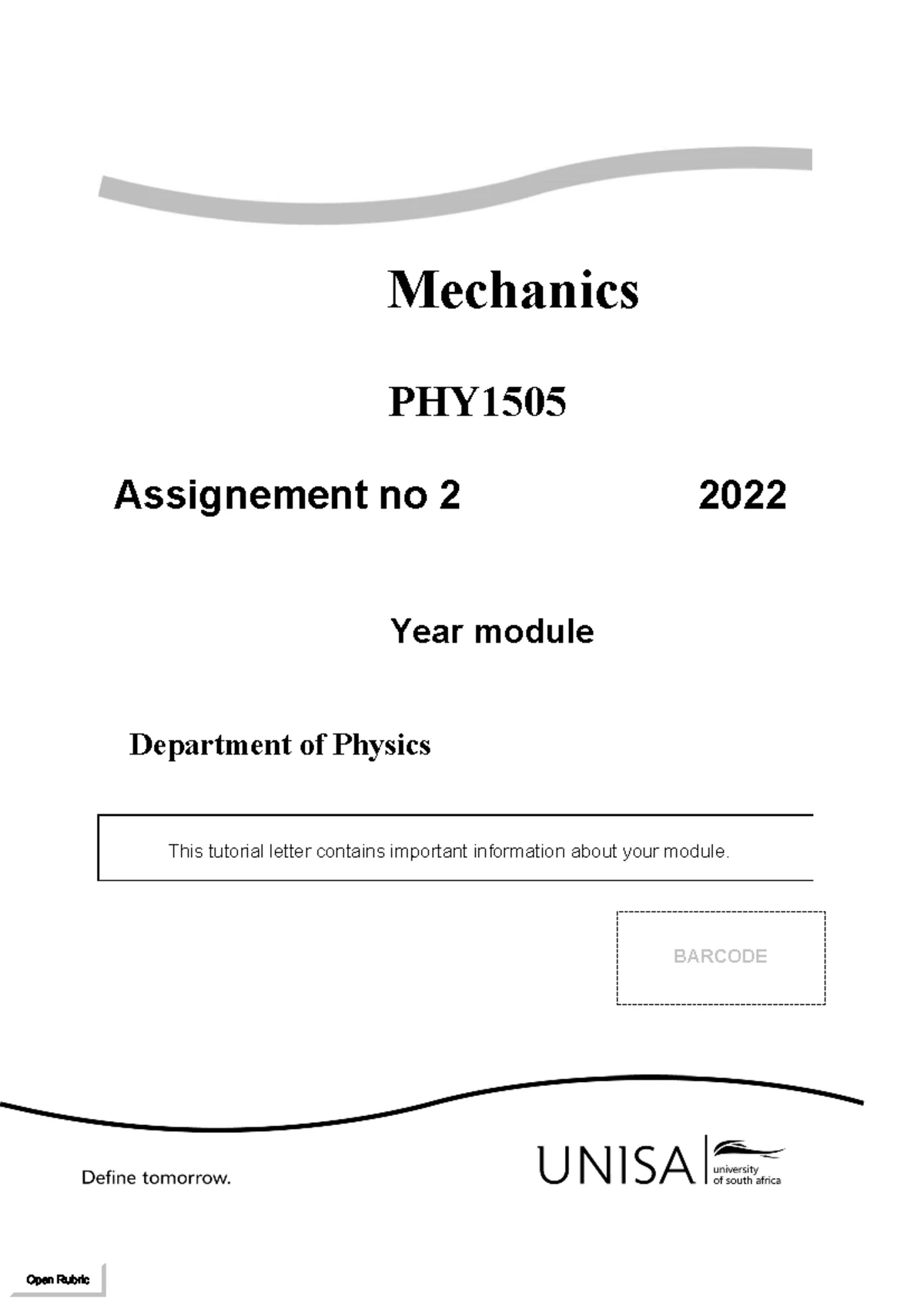 PHY1505 Assignment 2 Solutions for Mechanics - 2024 Edition - Studocu