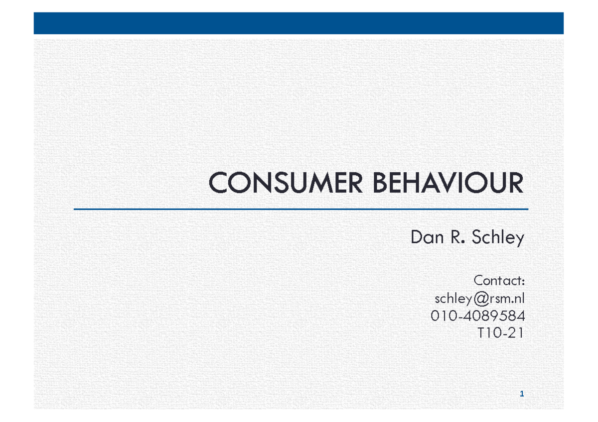 CB 01: Lecture 1 - Introduction to Consumer Behavior Frameworks ...