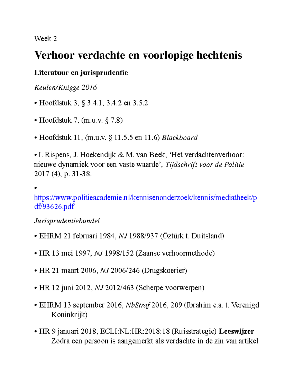 Week 2 - Hoorcollege en Werkgroep over Verhoor en Voorlopige Hechtenis ...