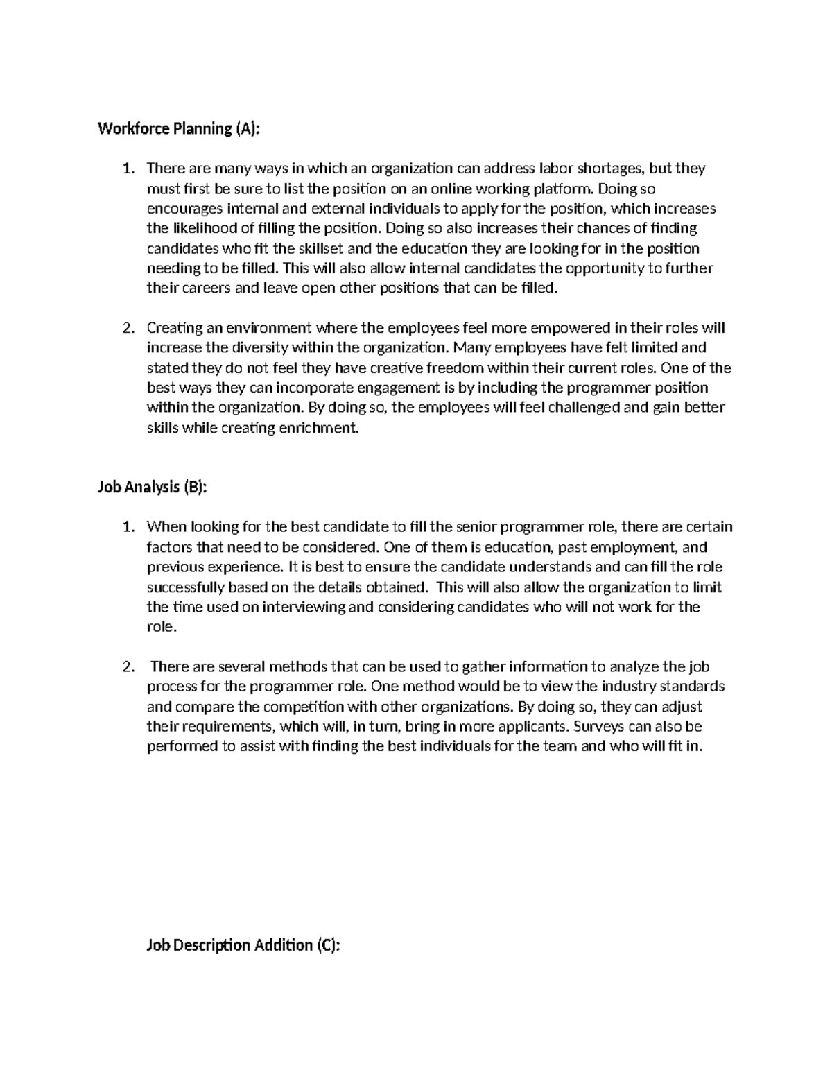 D354 - TASK 1 - passed - Workforce Planning (A): 1. There are many ways ...
