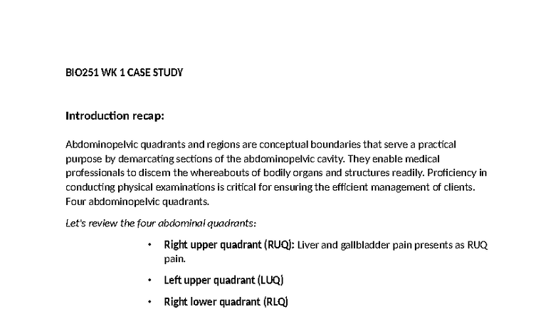 BIO251 WK1 Case Study: Understanding Abdominopelvic Quadrants - Studocu