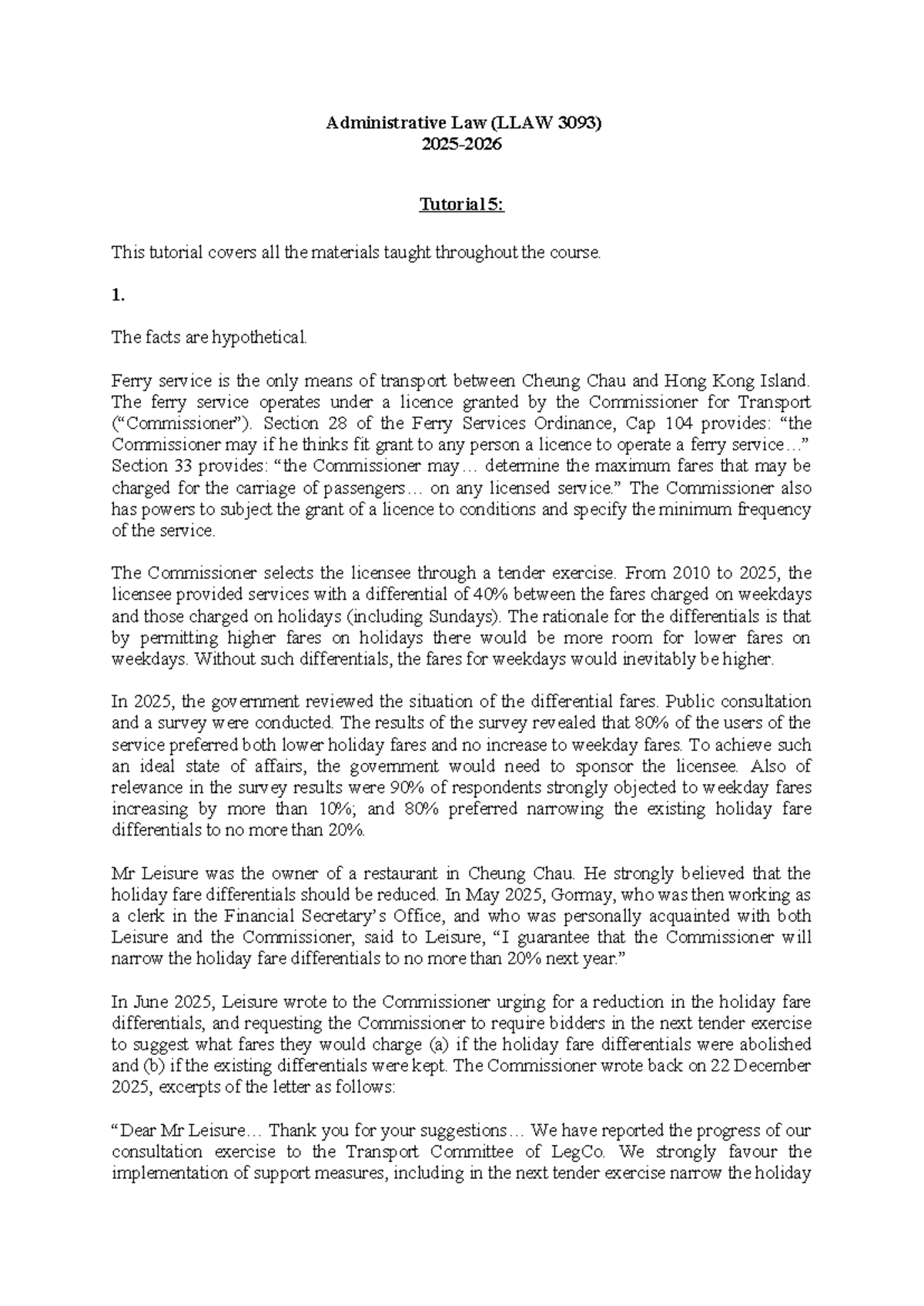 Administrative Law (LLAW 3093) Tutorial 5: Hypothetical Case Analysis ...