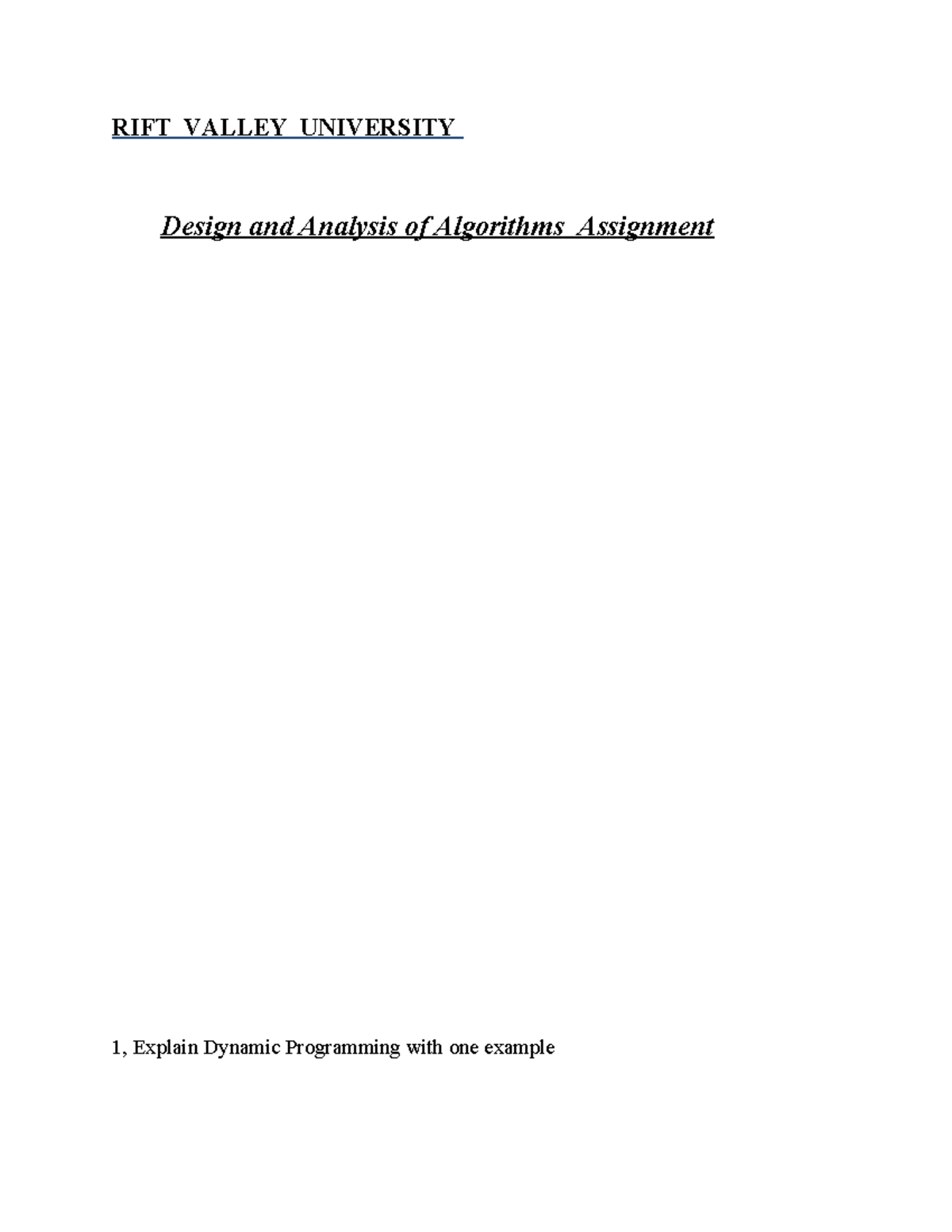 Design and Analysis of Algorithms (DAA) Assignment on Dynamic ...