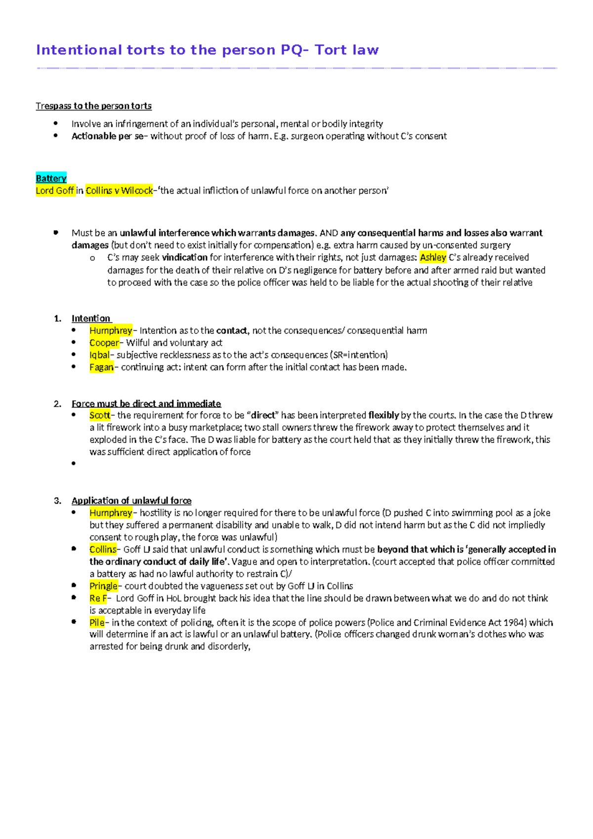 Intentional torts to the person PQ - E. surgeon operating without C’s ...