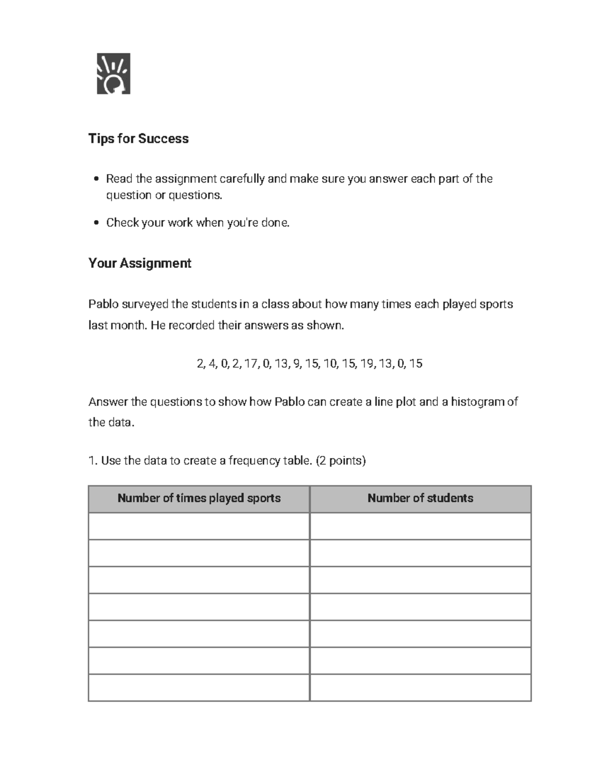5.2.4 Practice - Creating Line Plots & Histograms from Data - Studocu