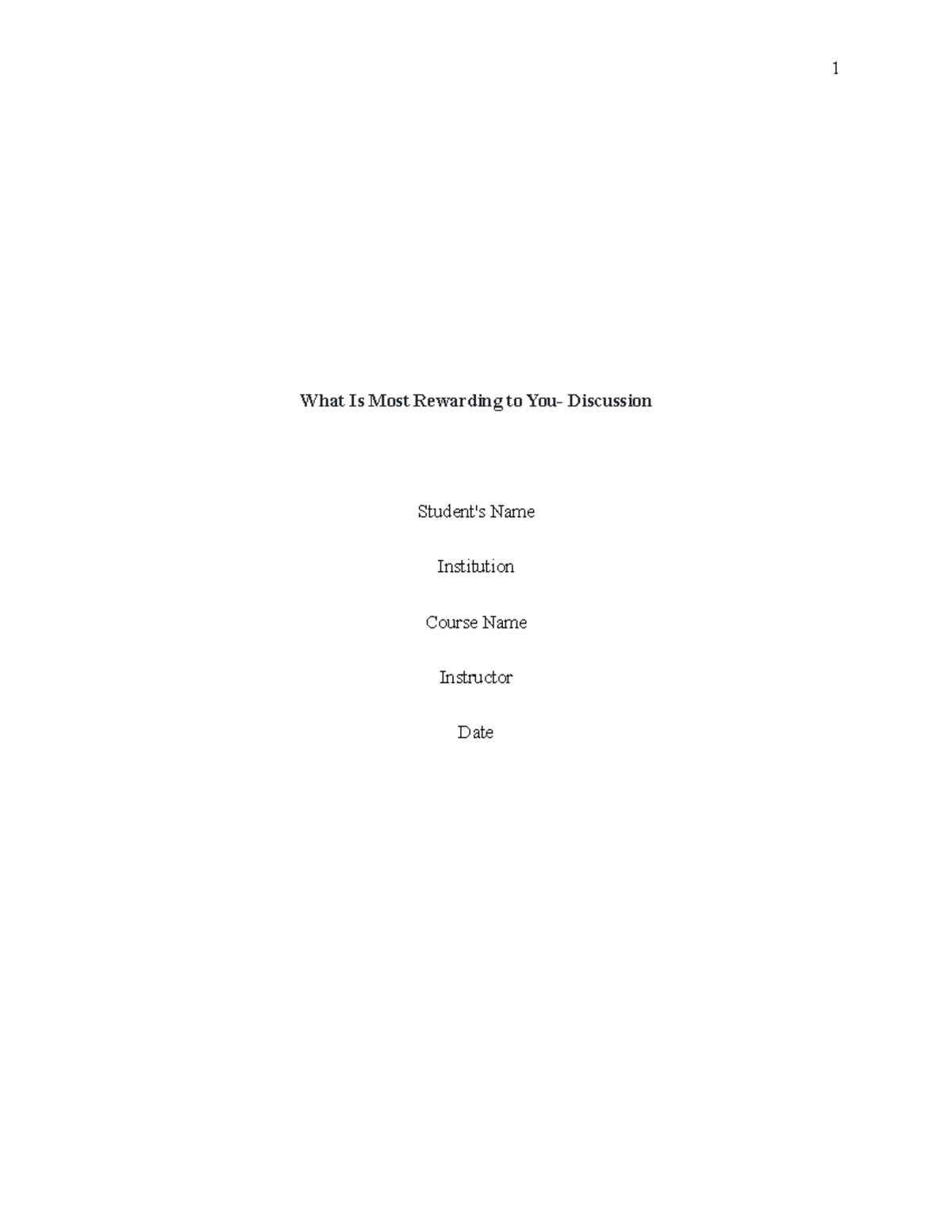 What Is Most Rewarding to You - Discussion for Course XX123 - Studocu