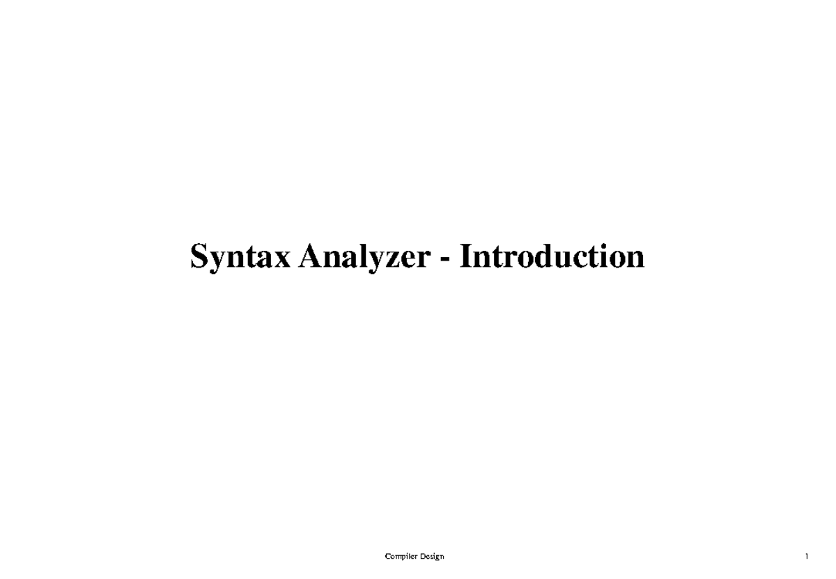 1 - Introduction to Parsing - Syntax Analyzer - Introduction Syntax ...