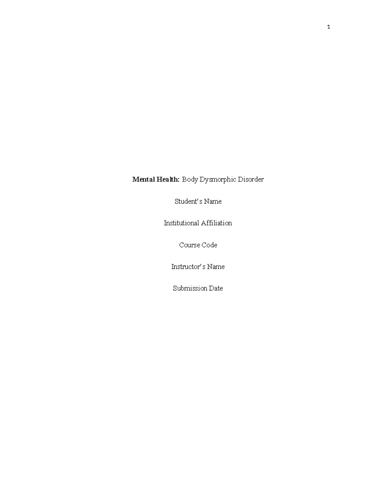 Mental Health: Body Dysmorphic Disorder Case Study (Course Code) - Studocu