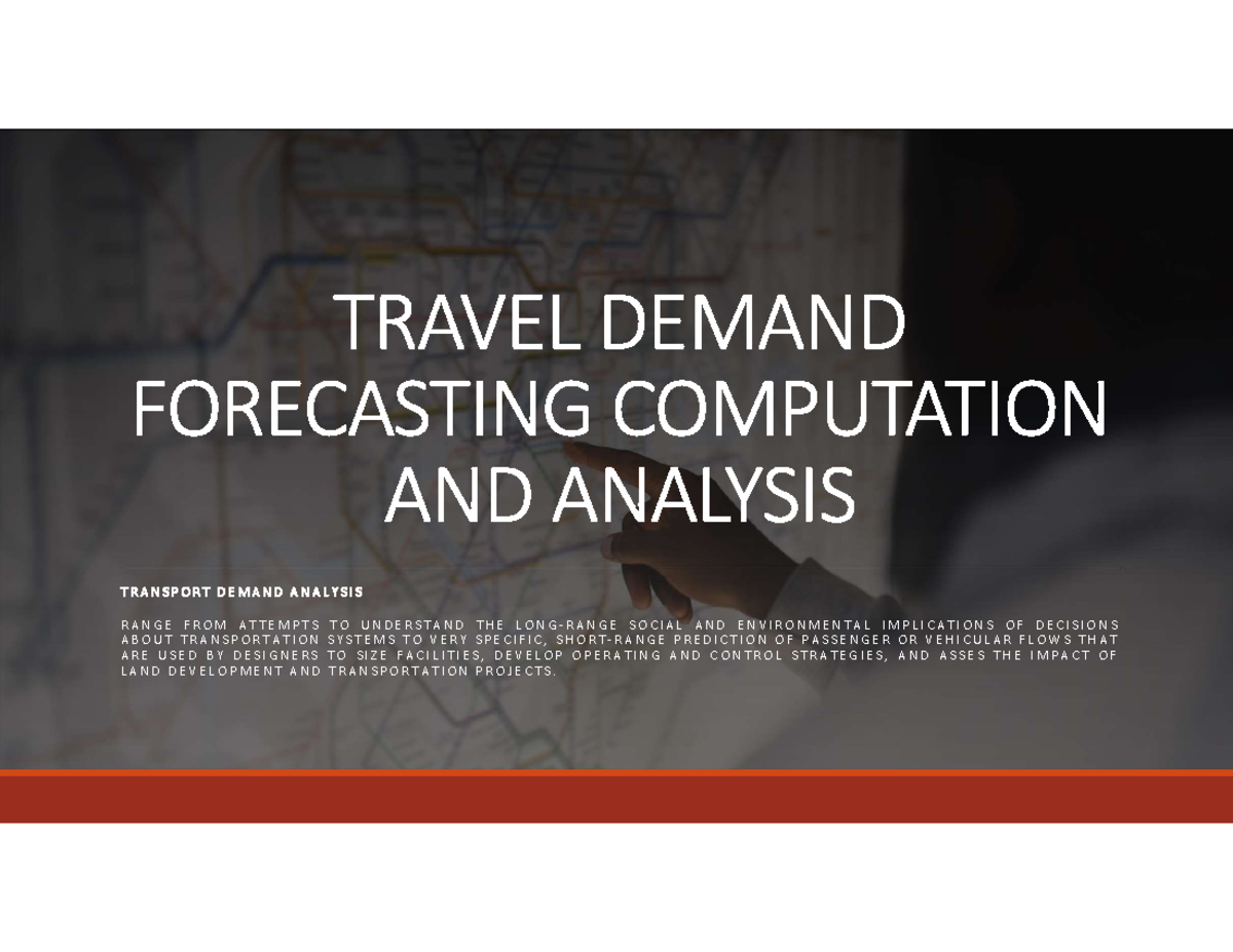 CE123-2 Module 2 Week 5 - reviewer - TRAVEL DEMAND FORECASTING ...