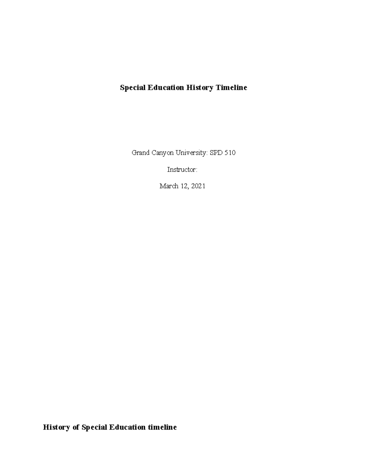 History of Special Ed: Key Milestones Timeline for SPD 510 - Studocu
