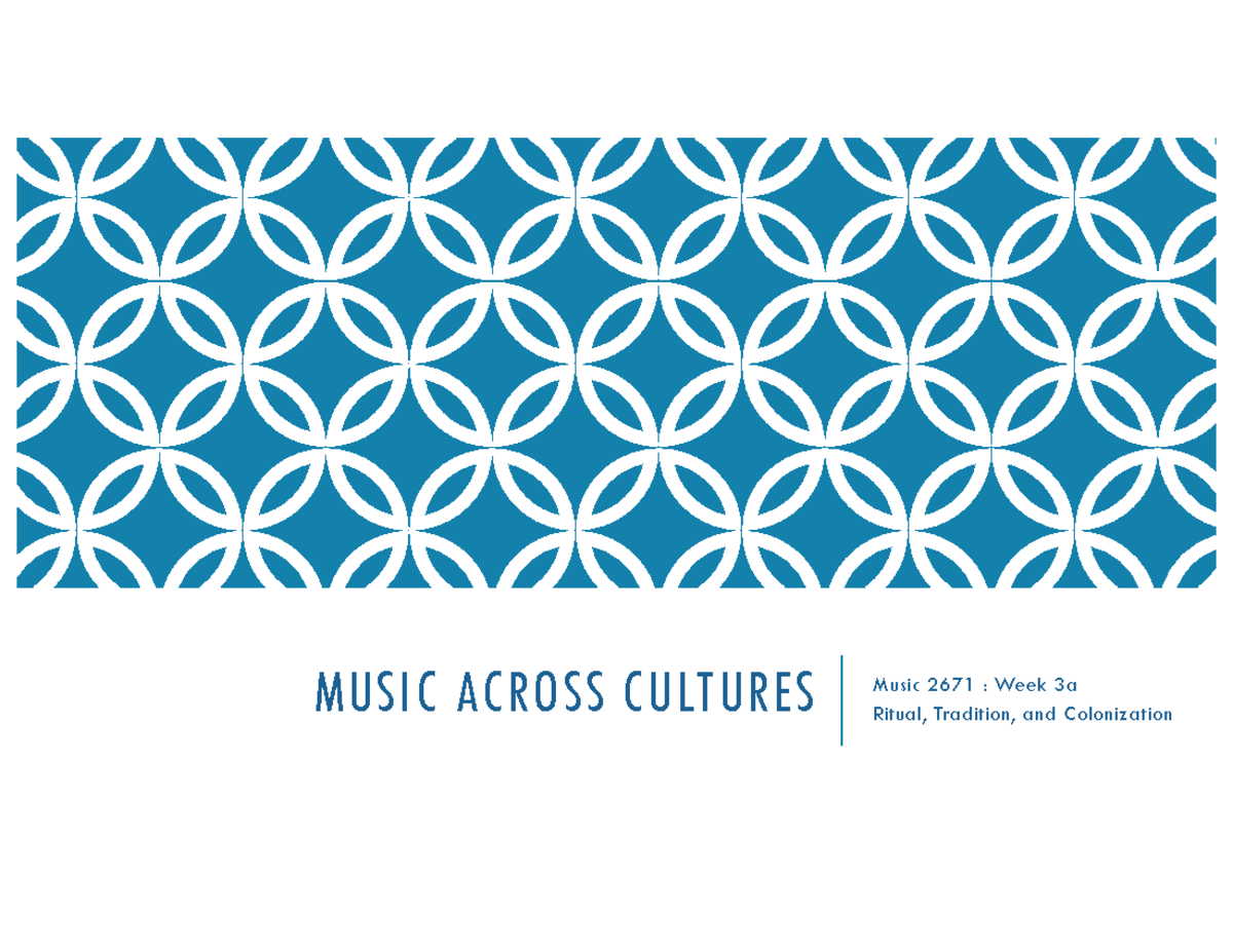 MUSIC 2671: Week 3a - Ritual, Tradition, and Colonization in Africa ...