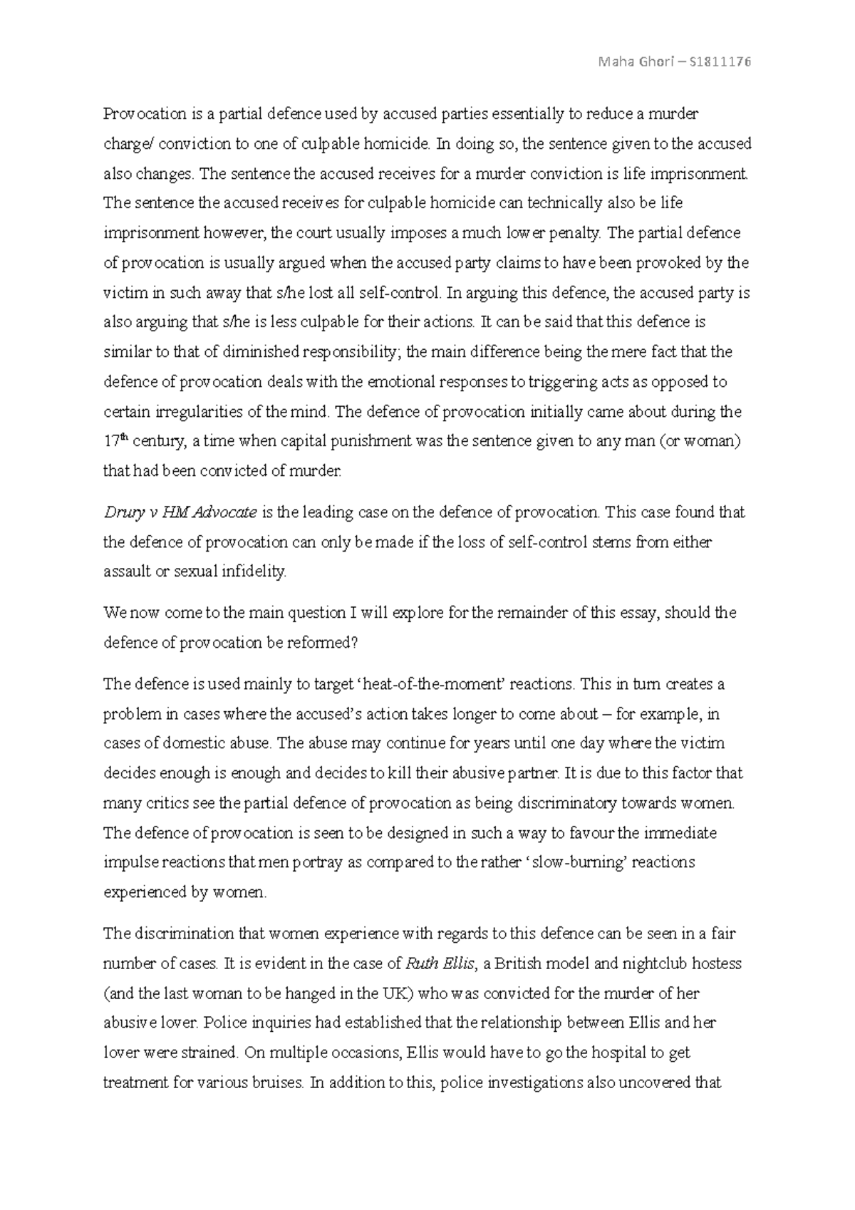 Criminal Law Formative Essay - Maha Ghori – S Provocation is a partial ...