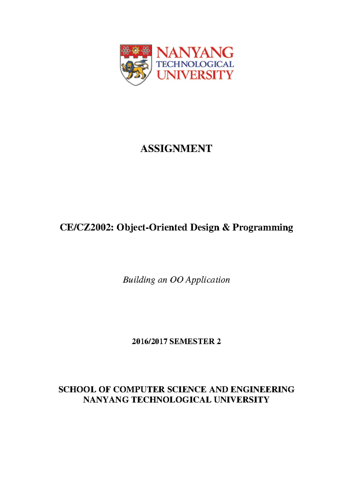 Building an OO Application - ASSIGNMENT CE/CZ2002: Object-Oriented ...