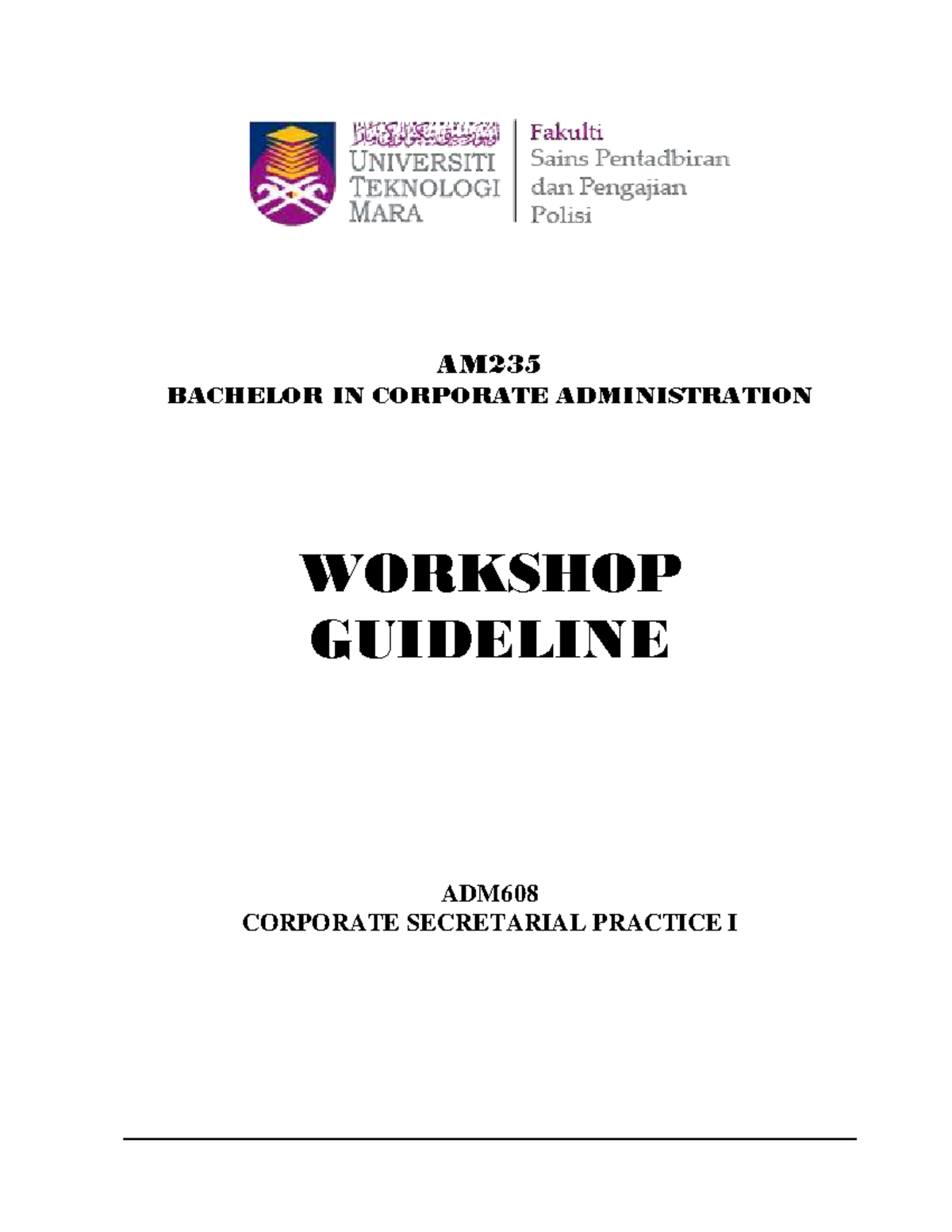 ADM608 Corporate Secretarial Practice I Workshop Guidelines - Studocu