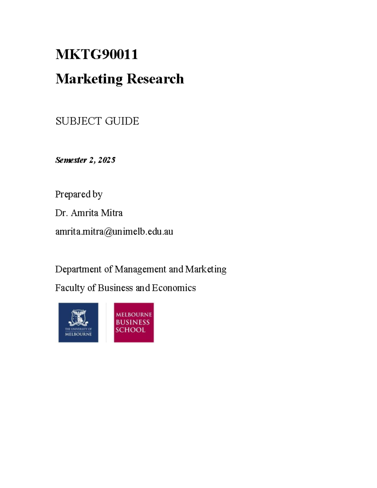 MKTG90011 Marketing Research Subject Guide - Semester 2, 2025 - Studocu