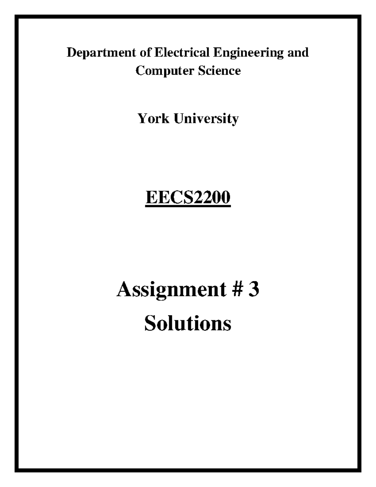 Assignment 3 Solutions - eecs2200 - Department of Electrical ...