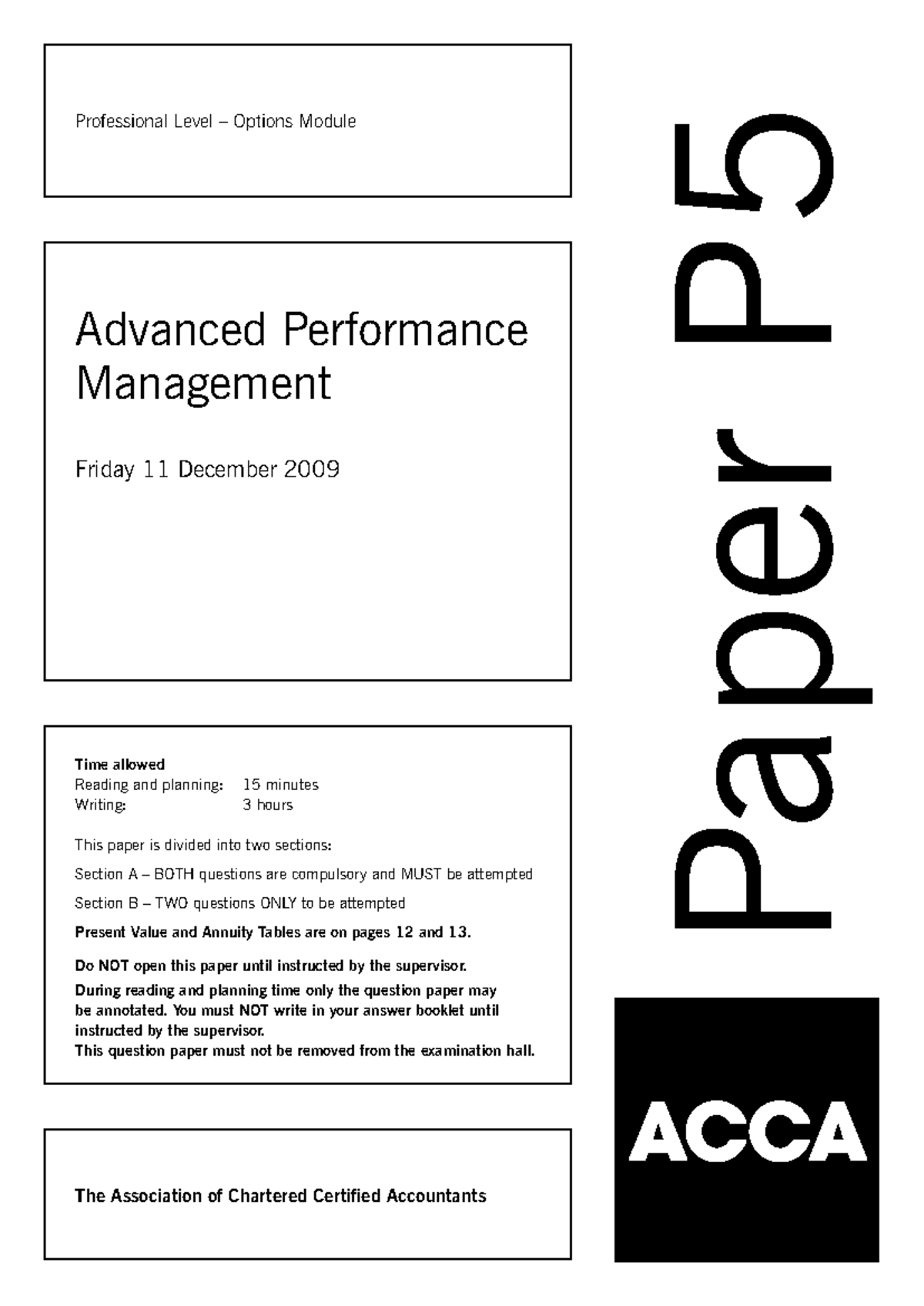 P5 2009 Dec Q - ACCA Advanced Performance Management Exam Paper - Studocu