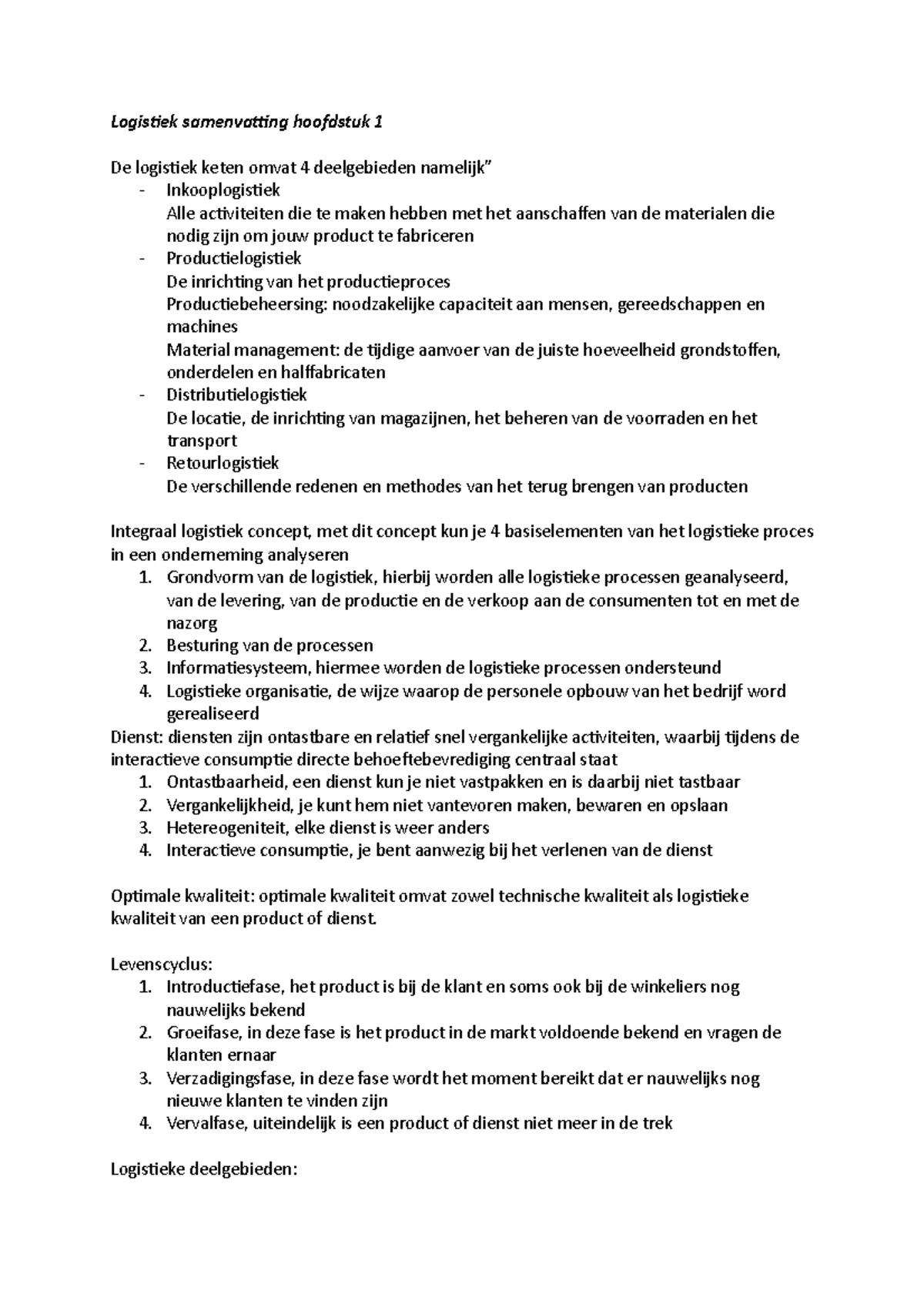 Logistiek Samenvatting Hoofdstuk 1: Basisprincipes en Procesaspecten ...