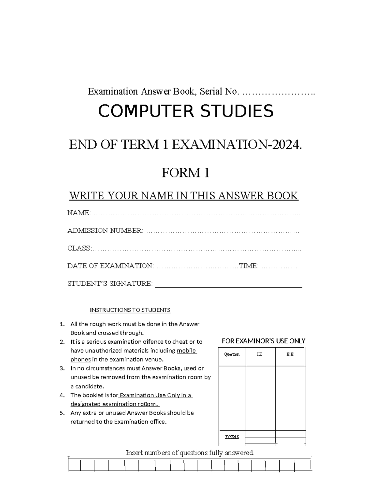 Form 1 Computer Studies End of Term 1 Exam 2024 - Studocu