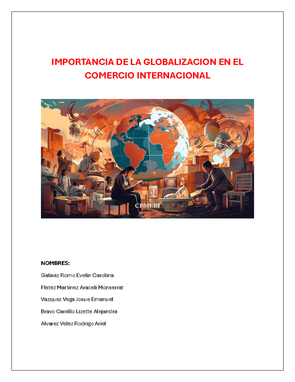 La Globalización y su Impacto en el Comercio Internacional: Análisis ...