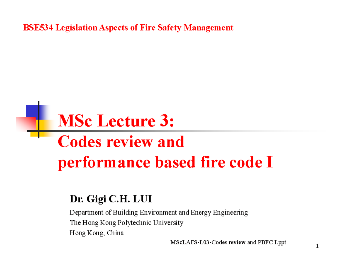 MSc Lafsm-L03: Codes Review & Performance Based Fire Code I - Studocu