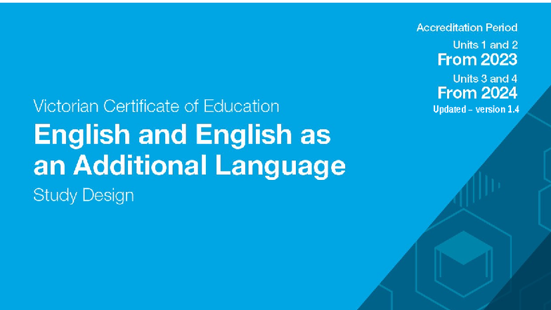 VCE English and EAL Study Design Units 1-4: Updated Version 1.4 (2024 ...