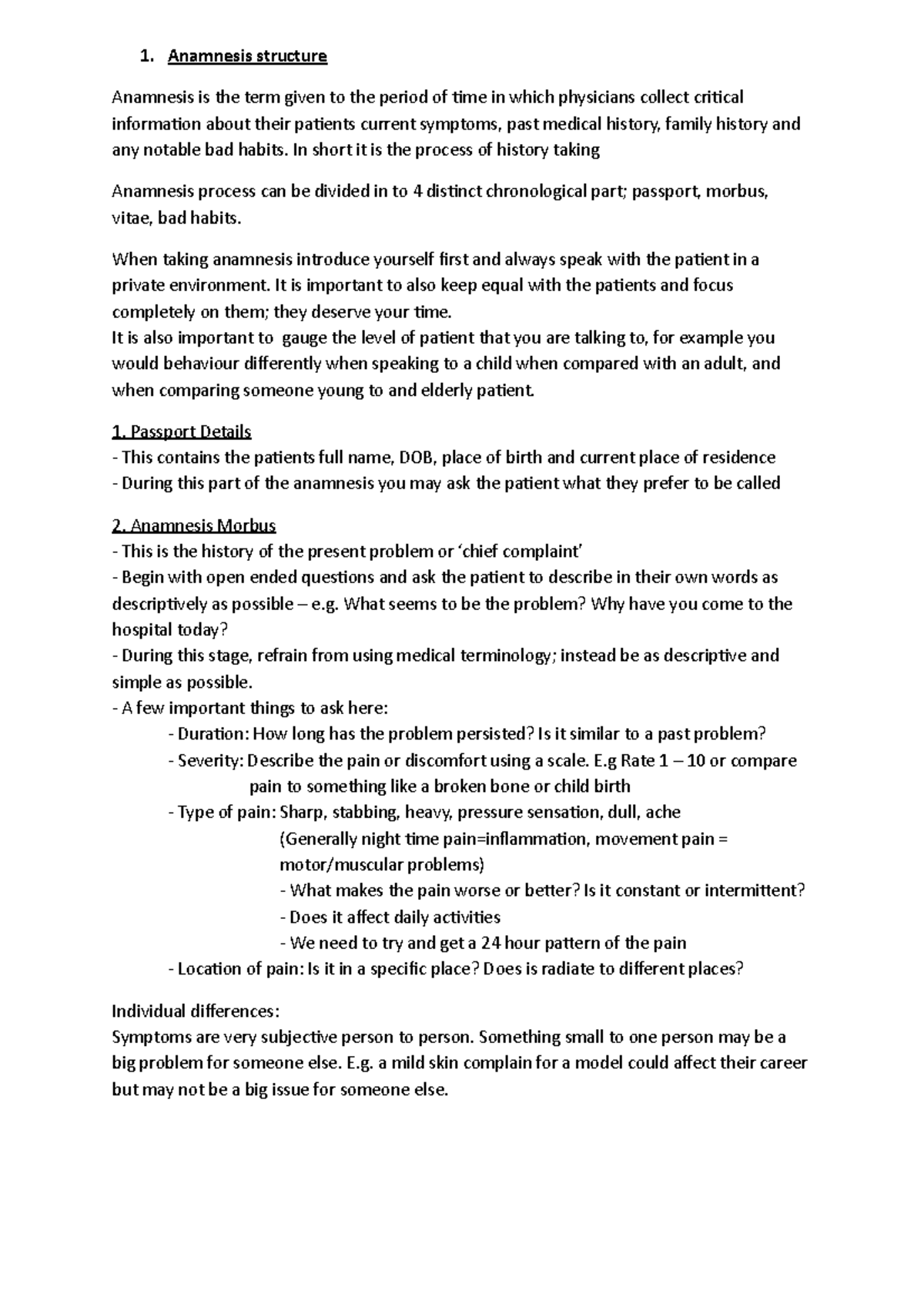 1 Anamnesis Structure - Grade: 5 - 1. Anamnesis structure Anamnesis is the  term given to the period - Studocu