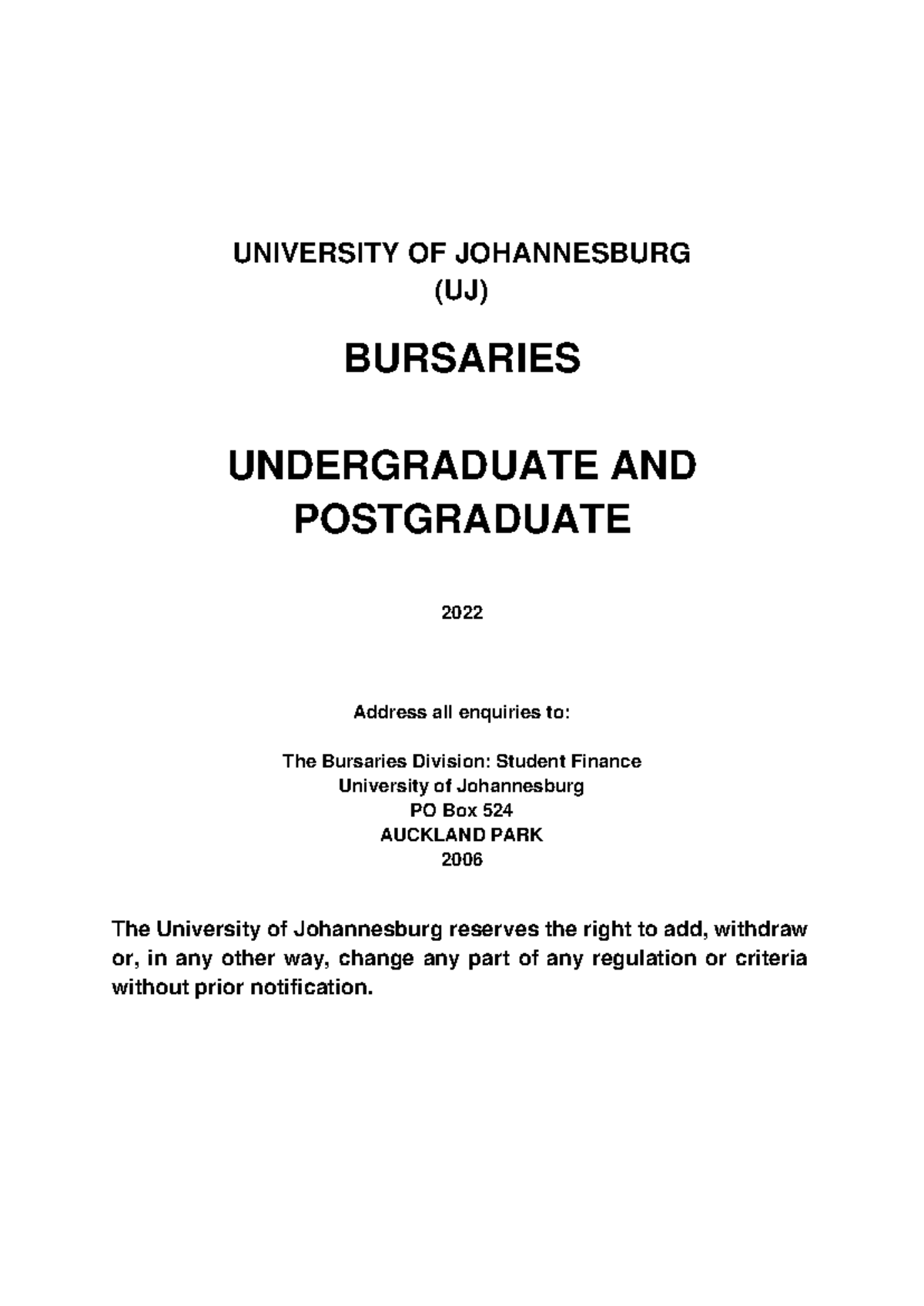 UJ Bursaries Guide 2022: Undergrad & Postgrad Info and Criteria - Studocu