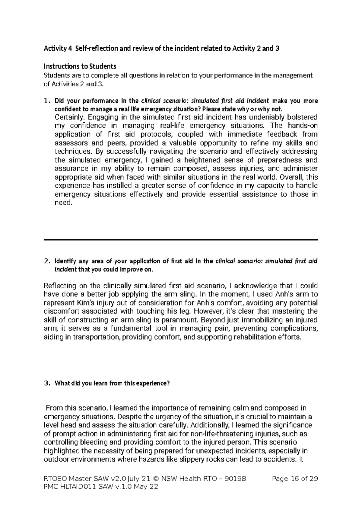 Activity 4 Self. reflection - 1. Did your performance in the clinical ...