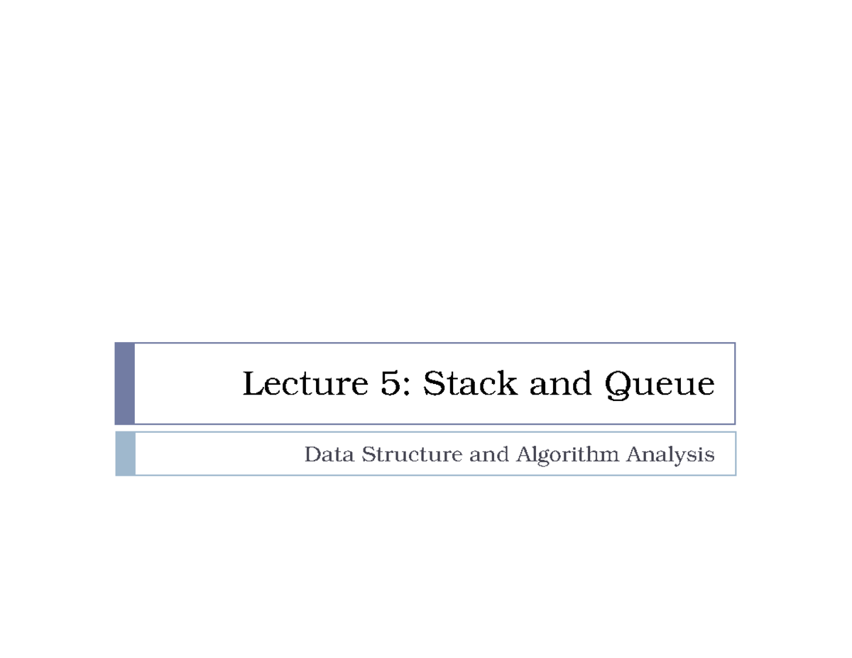 Exam 15 August 2013, questions and answers - Lecture 5: Stack and Queue ...