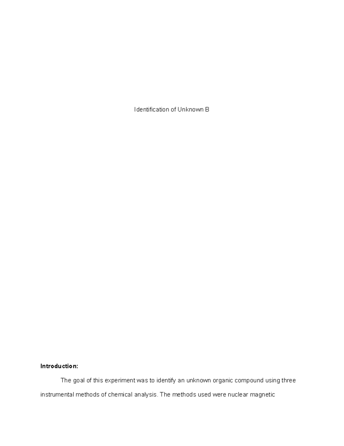 Identification of Unknown Organic Compound: Lab Report on NMR, IR, and ...
