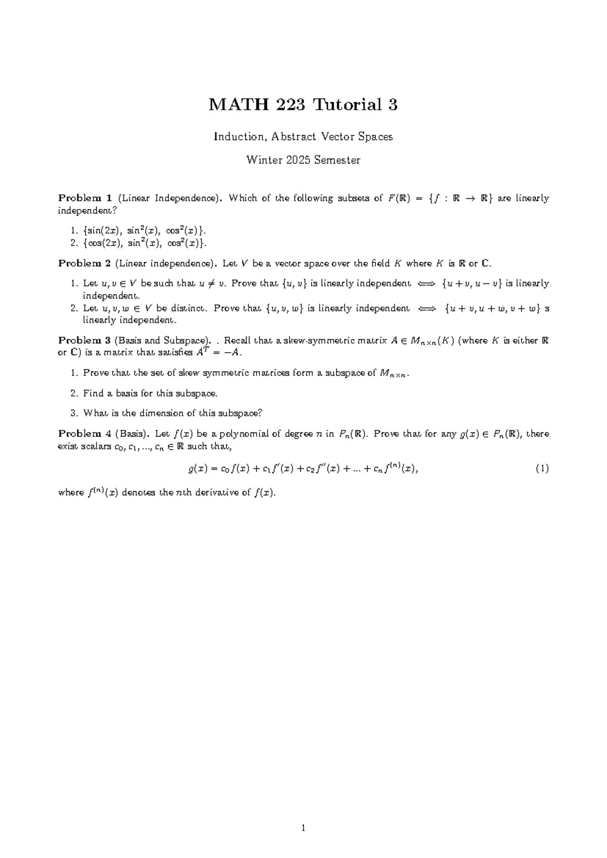 W2025 MATH 223 Tutorial 3: Linear Independence & Vector Spaces - Studocu
