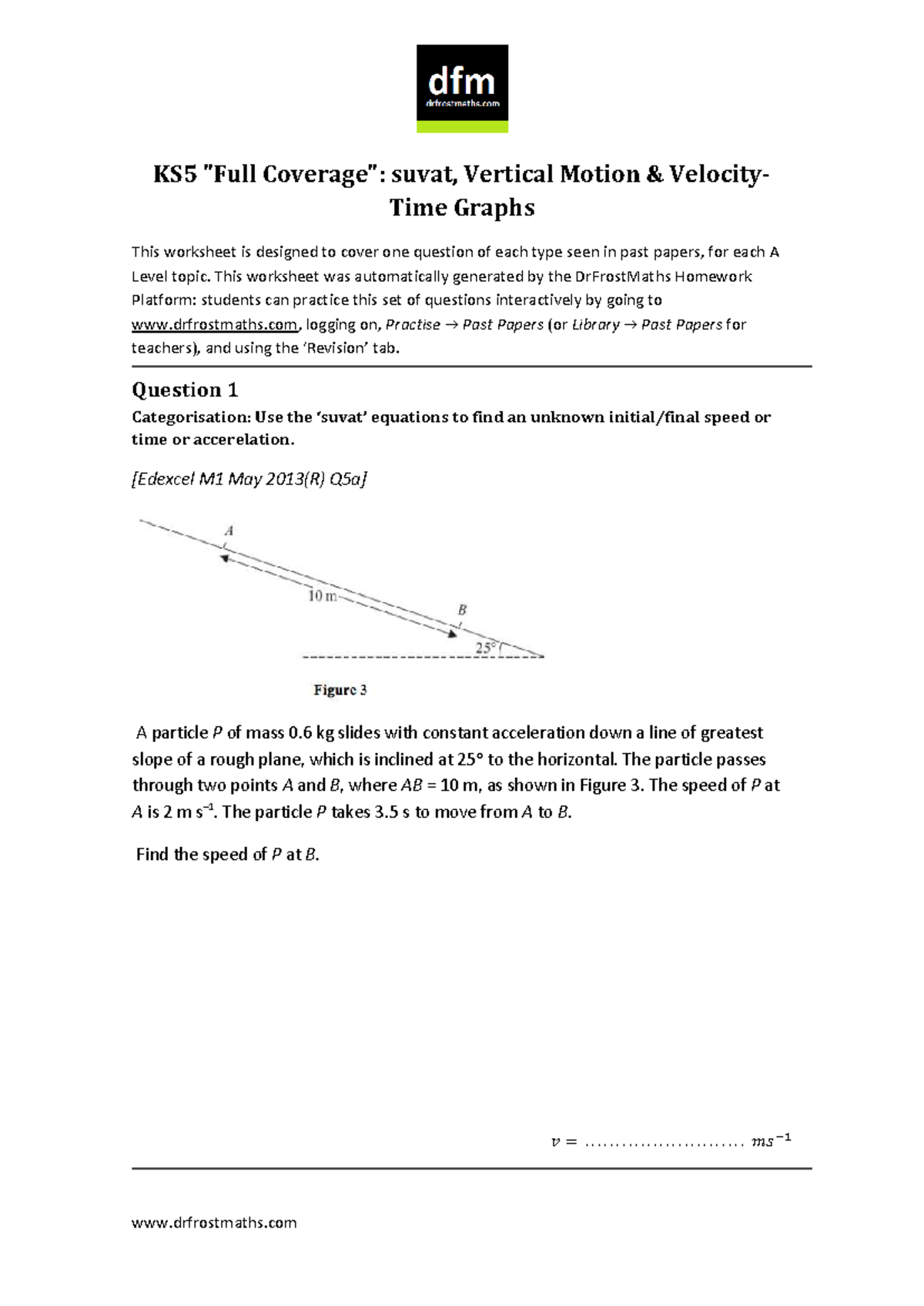 DFM Full Coverage KS5: SUVAT Vertical Motion & Velocity-Time Graphs ...