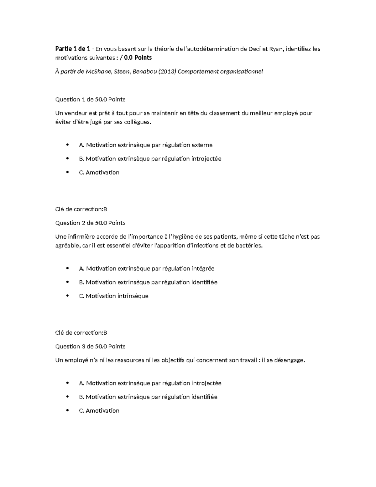 Quiz 2 comportemt - quiz - Partie 1 de 1 - En vous basant sur la ...